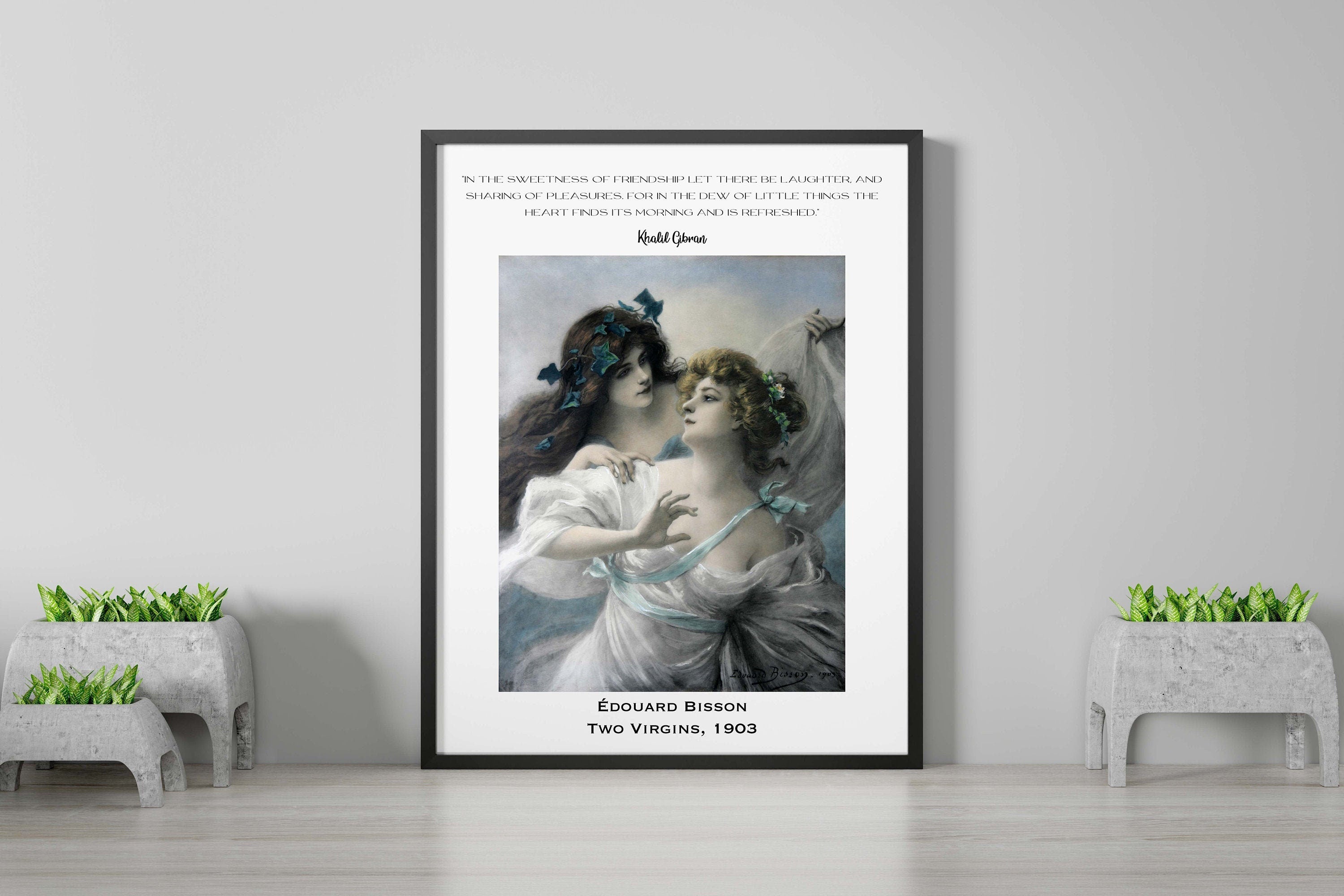 Khalil Gibran Friend Quote, The Prophet Unframed Edouard Bisson Fine Art Print - Two Virgins