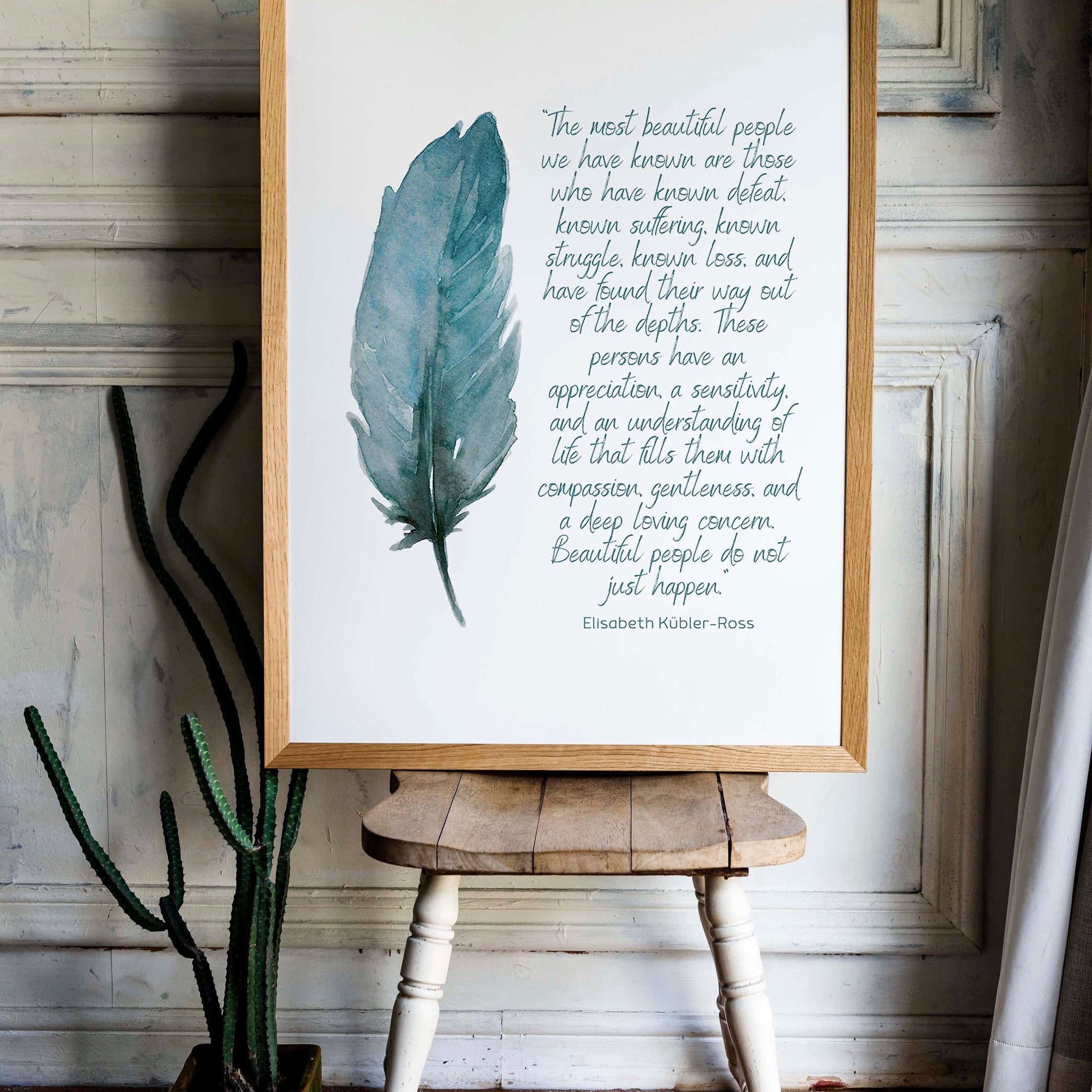 Inspirational Wall Art Prints Most Beautiful People Elisabeth Kubler-Ross Quote, Teal Feather Watercolor Print