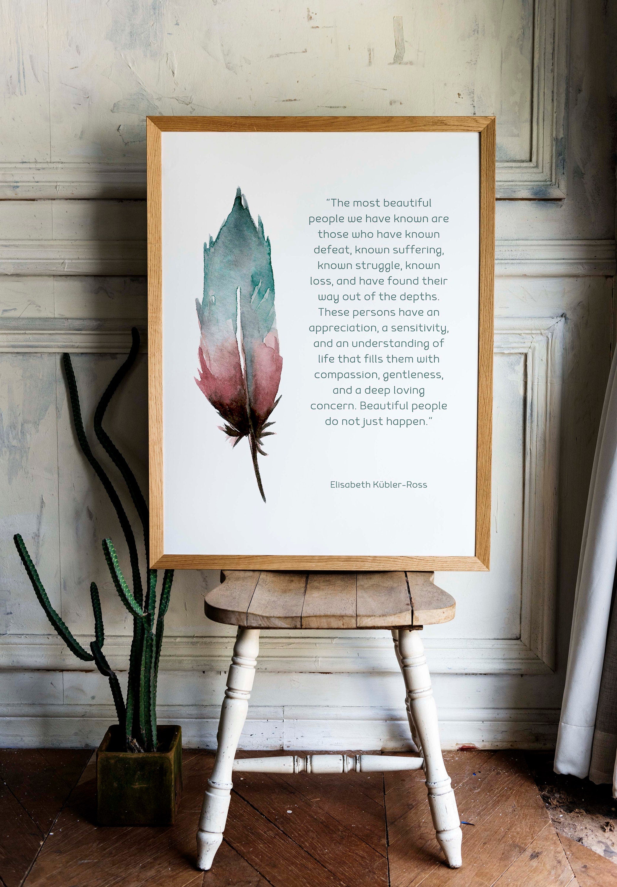 Most Beautiful People Elisabeth Kubler-Ross Quote Wall Decor, Unframed Inspirational Wall Art Prints