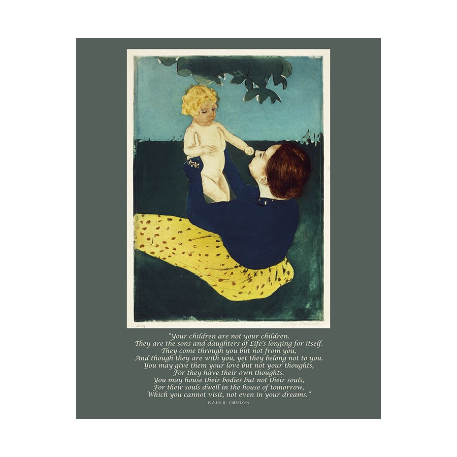 On Children poem by Kahlil Gibran Wall Art Prints Quote, Mary Cassatt Fine Art Prints - Mother and Child
