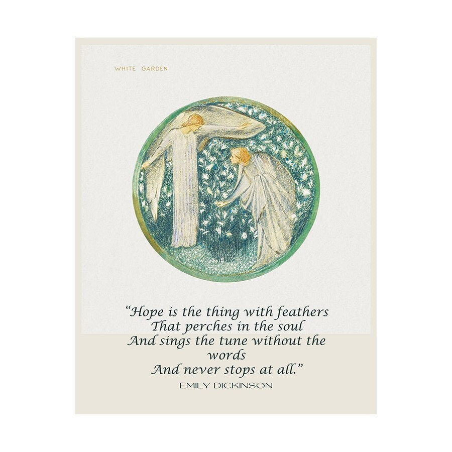 Emily Dickinson Wall Art Prints Quote, Edward Burne–Jones unframed Fine Art Print