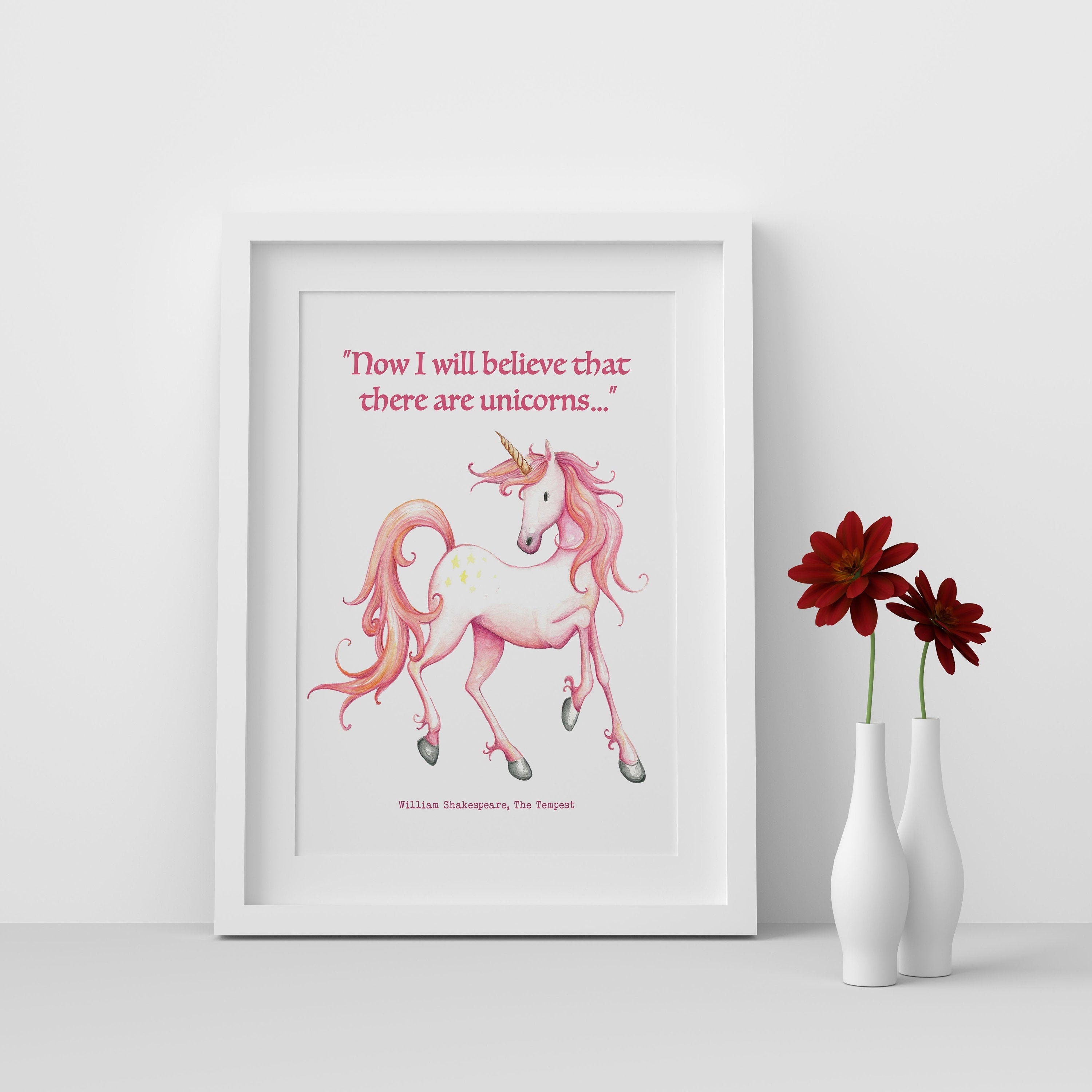 Unicorn Print Shakespeare The Tempest, Now I Will Believe That There Are Unicorns Quote