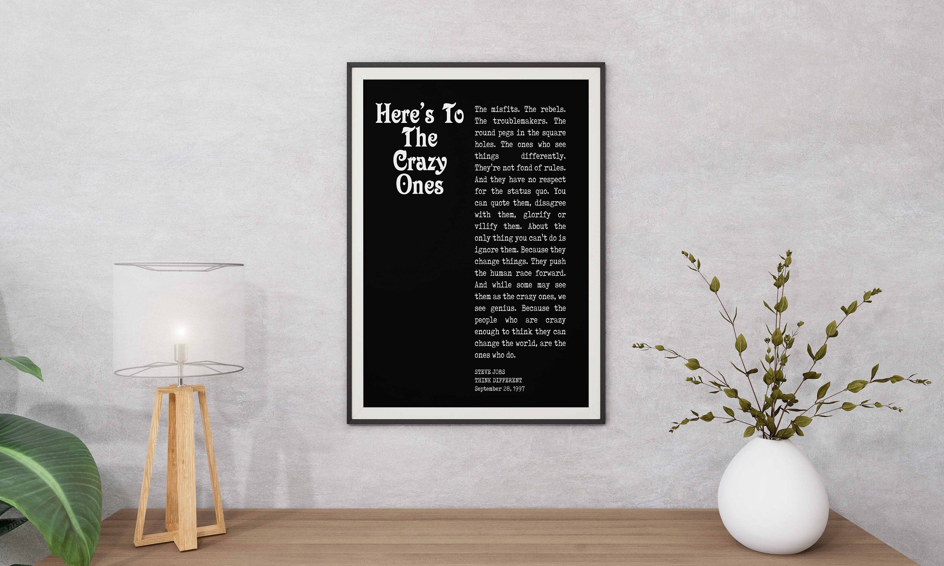 Crazy Ones Steve Jobs Quote Print, Here's to the crazy ones