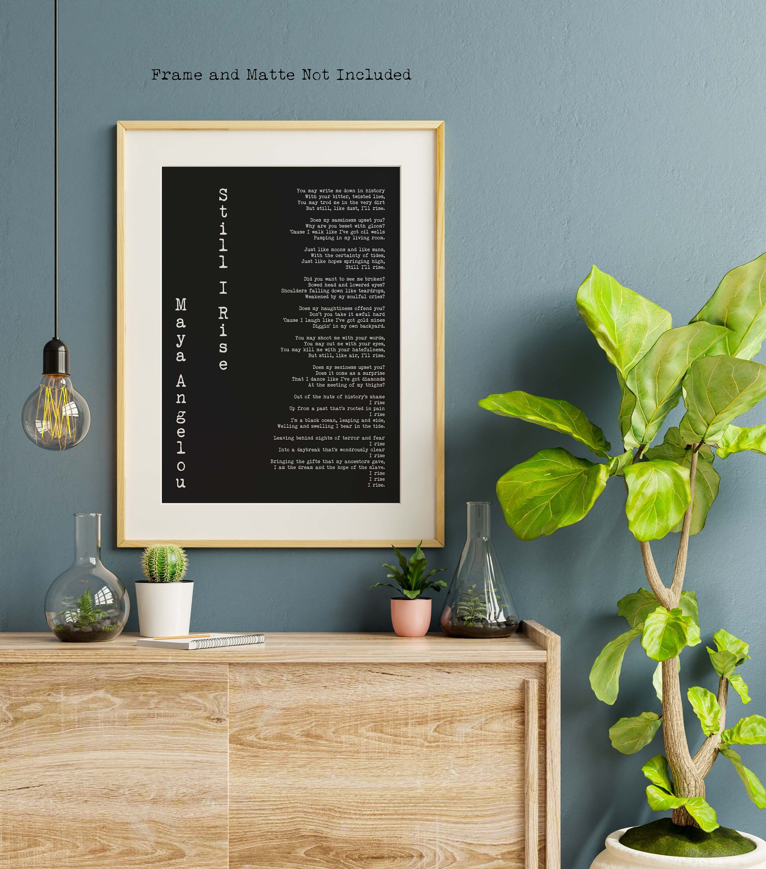 Still I Rise Maya Angelou Art Print, Female Bedroom Feminist Art Maya Angelou Poem Quote