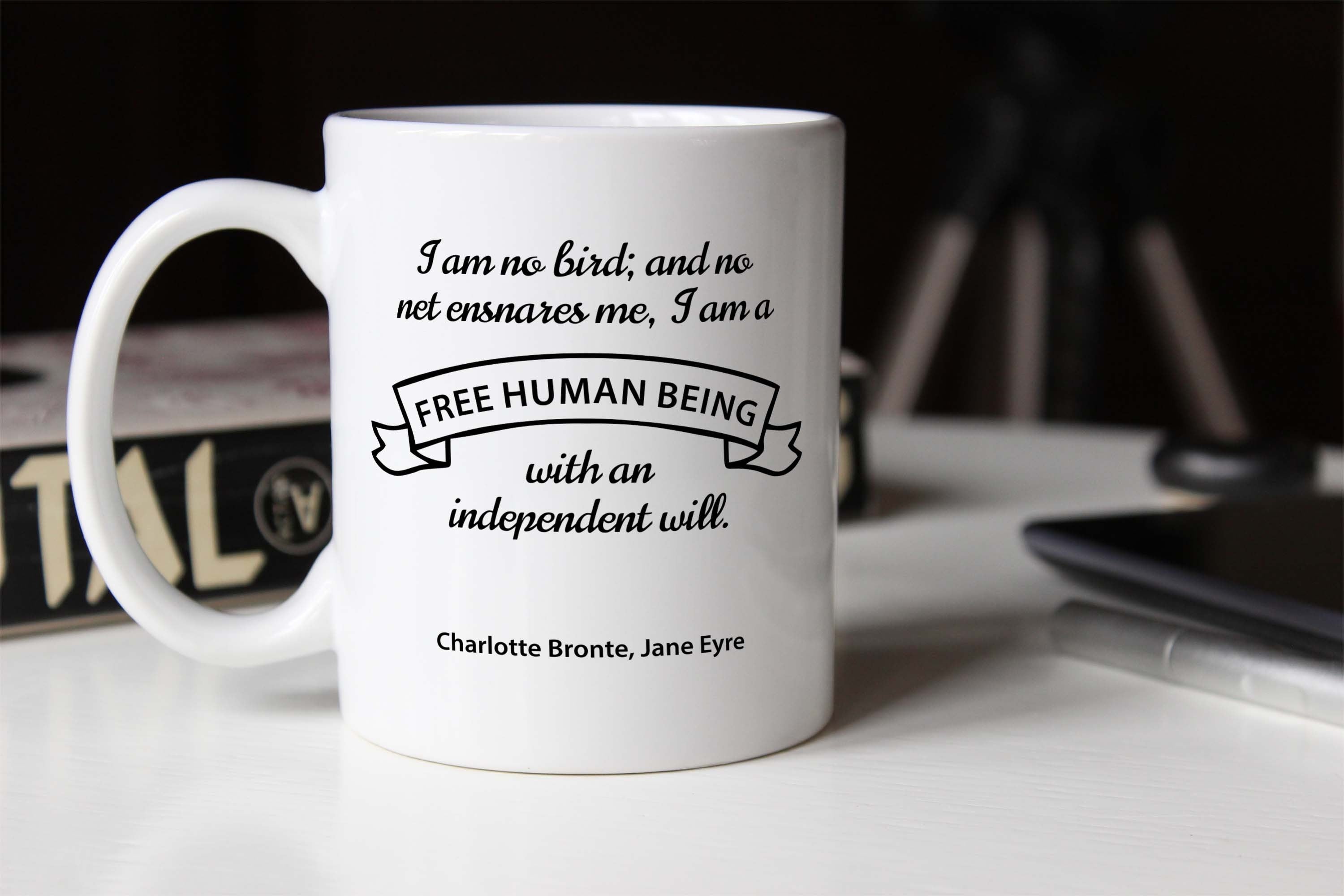 Jane Eyre mug Gift for book lover, I am no Bird Coffee Mug