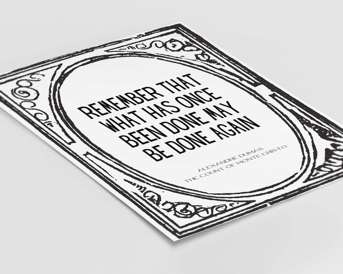 Alexandre Dumas The Count of Monte Cristo Quote Print, Office Wall Decor Black & White Art