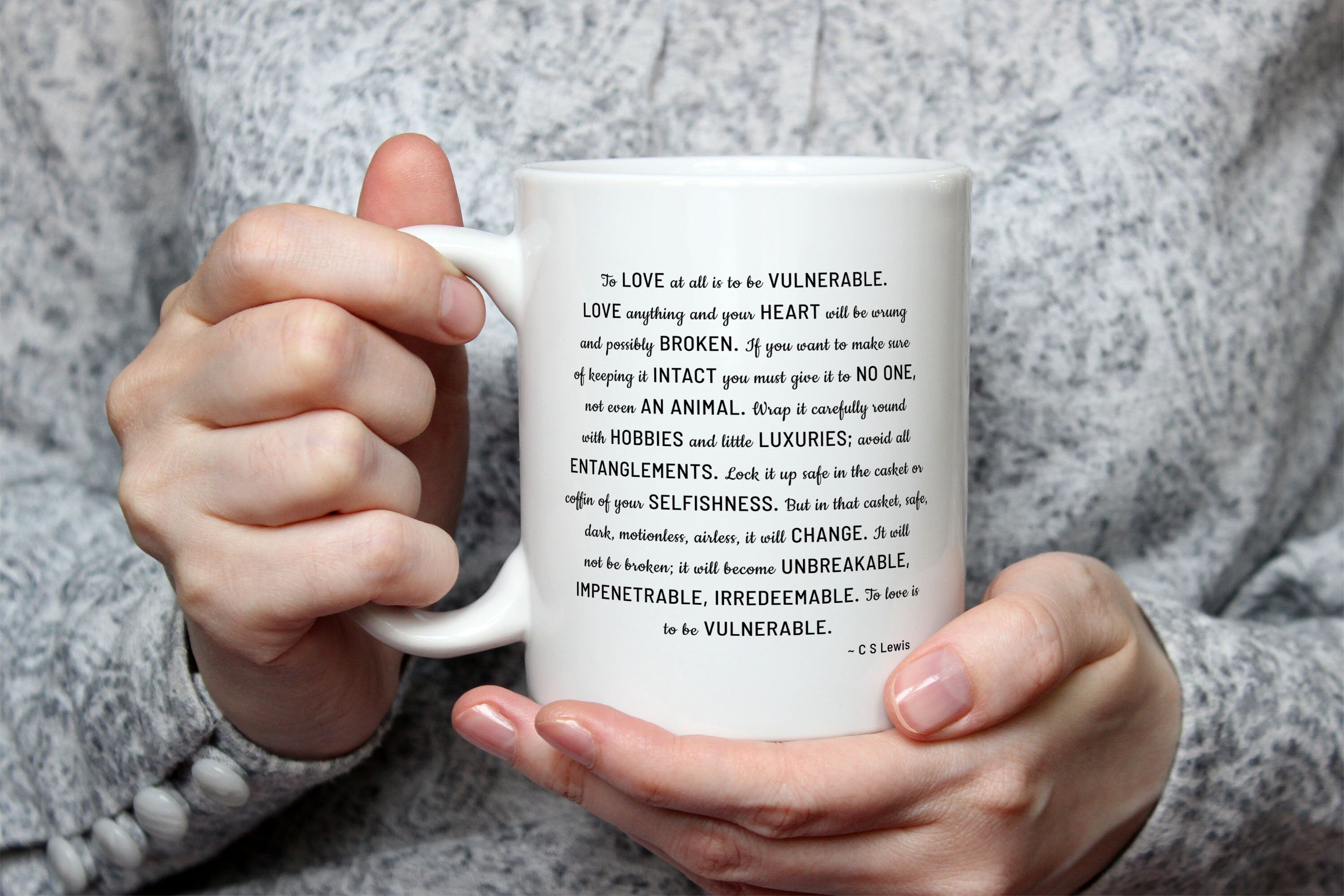 CS Lewis To Love Is To Be Vulnerable, Unique Coffee Mug Gift For Her