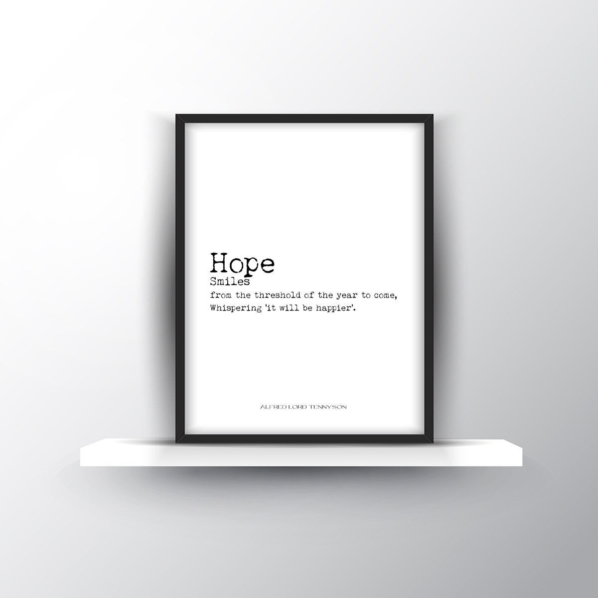 Hope Quote Print, Alfred Lord Tennyson Inspirational Quotes Wall Art Prints