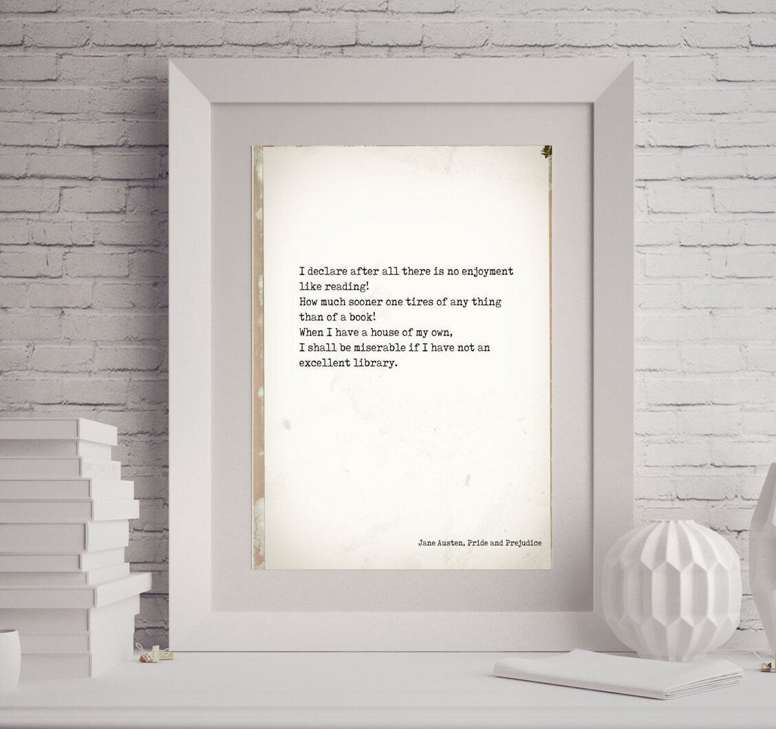 Pride and Prejudice Print, Reading Quote, Jane Austen Quote Art