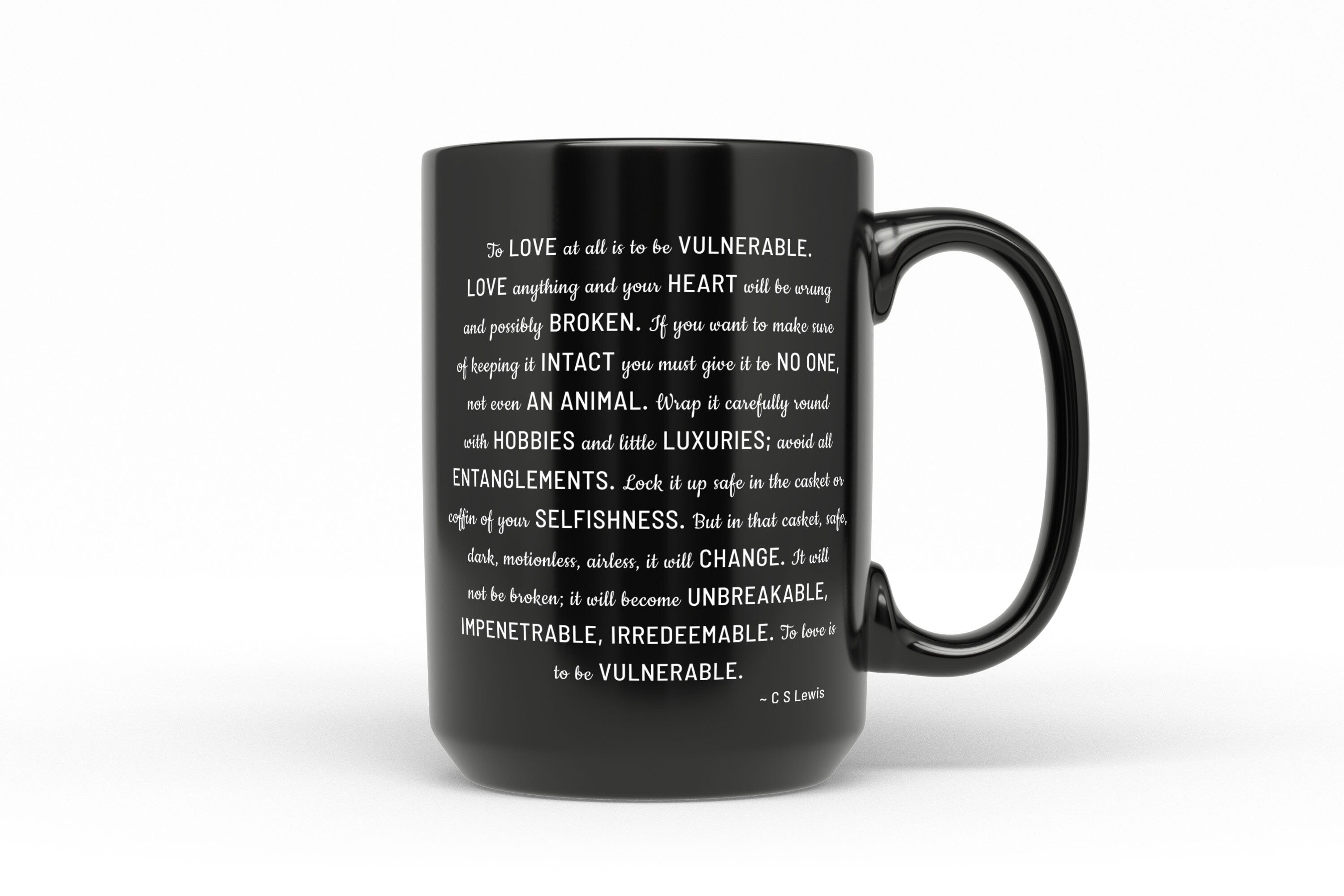 CS Lewis To Love Is To Be Vulnerable, Unique Black Coffee Mug Gift For Her