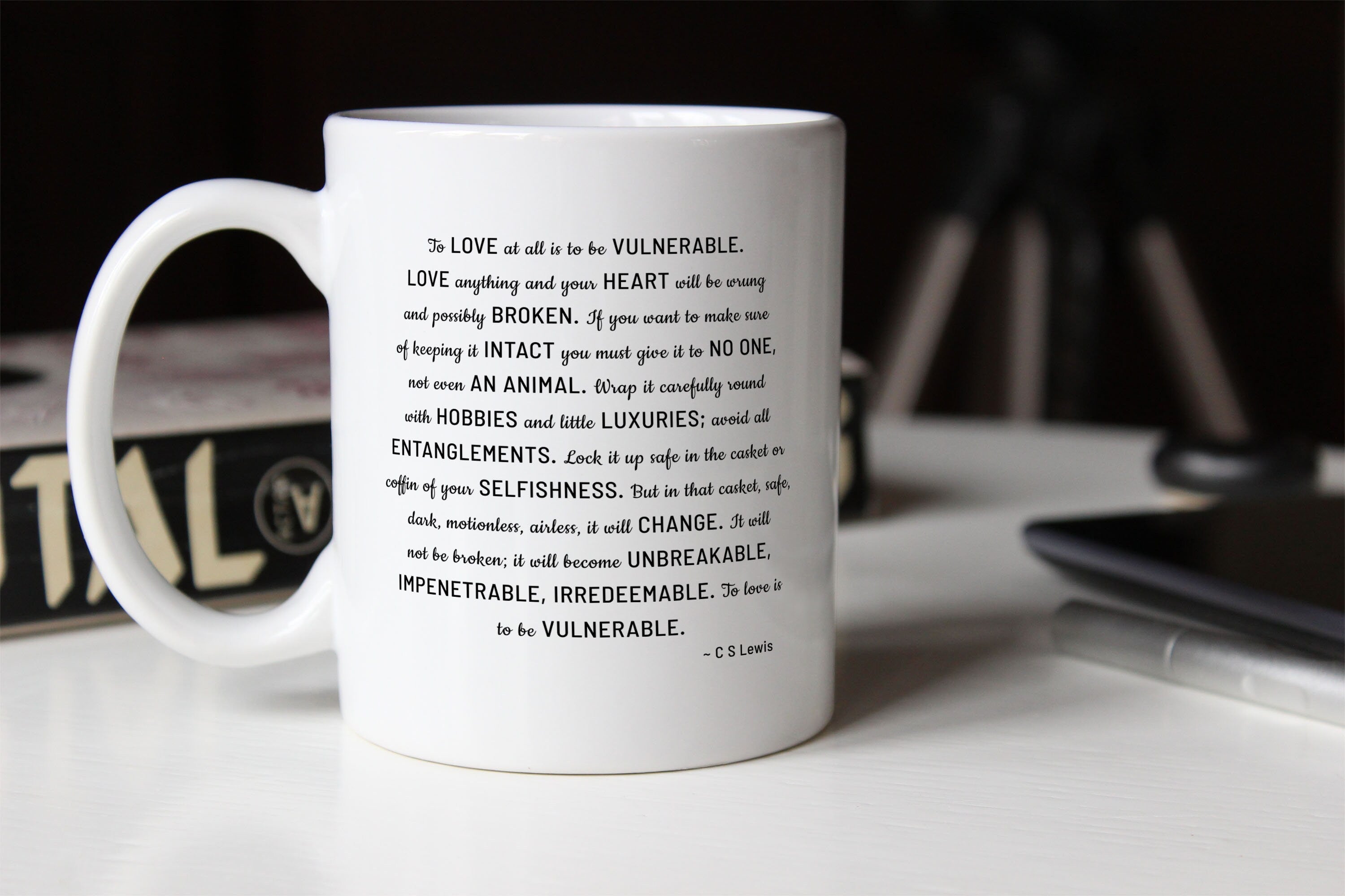 CS Lewis To Love Is To Be Vulnerable, Unique Black & White Coffee Mug Gift For Her