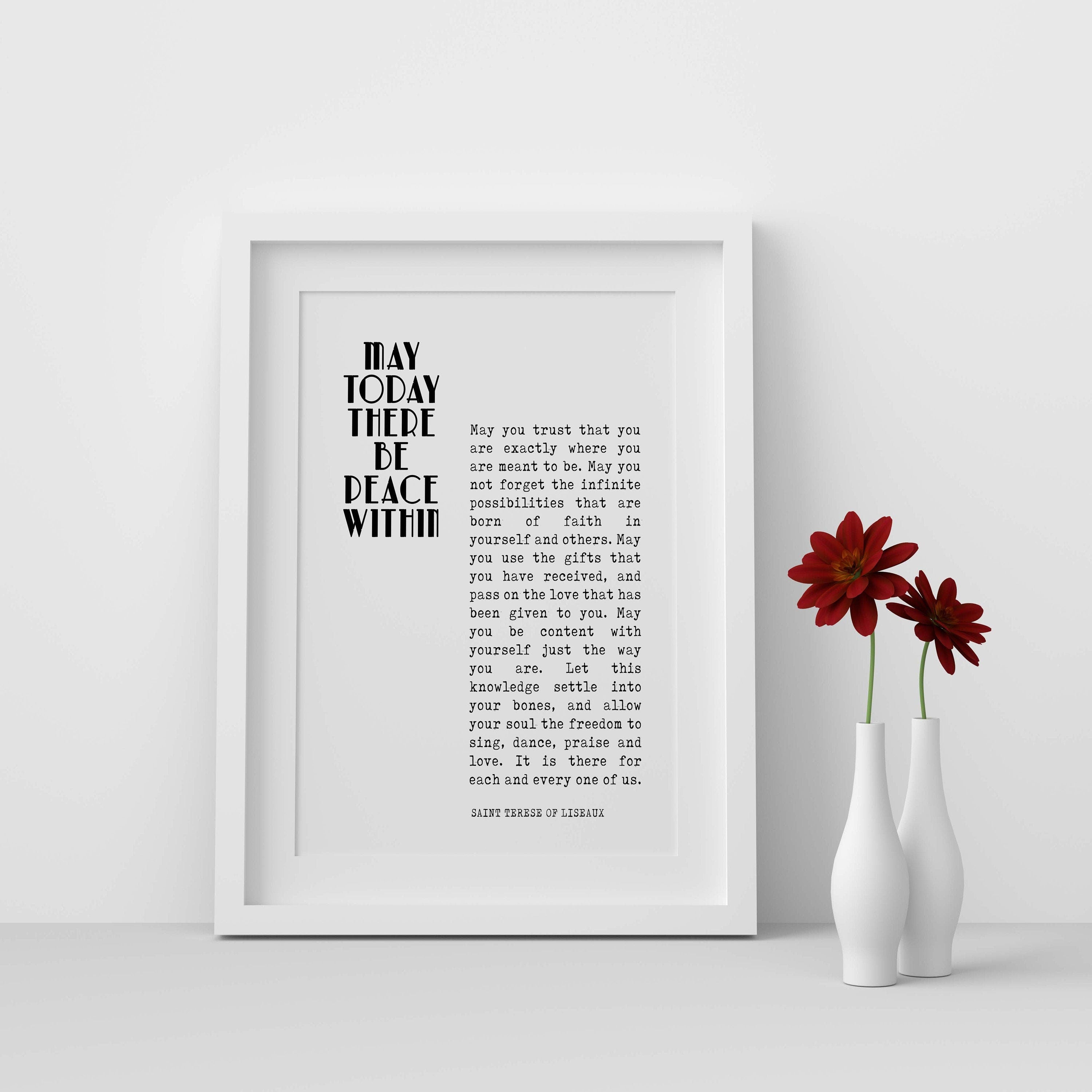 St Therese Of Lisieux Peace Quote Print In Black & White, May Today There Be Peace Within Unframed Inspirational Quote Wall Art Print