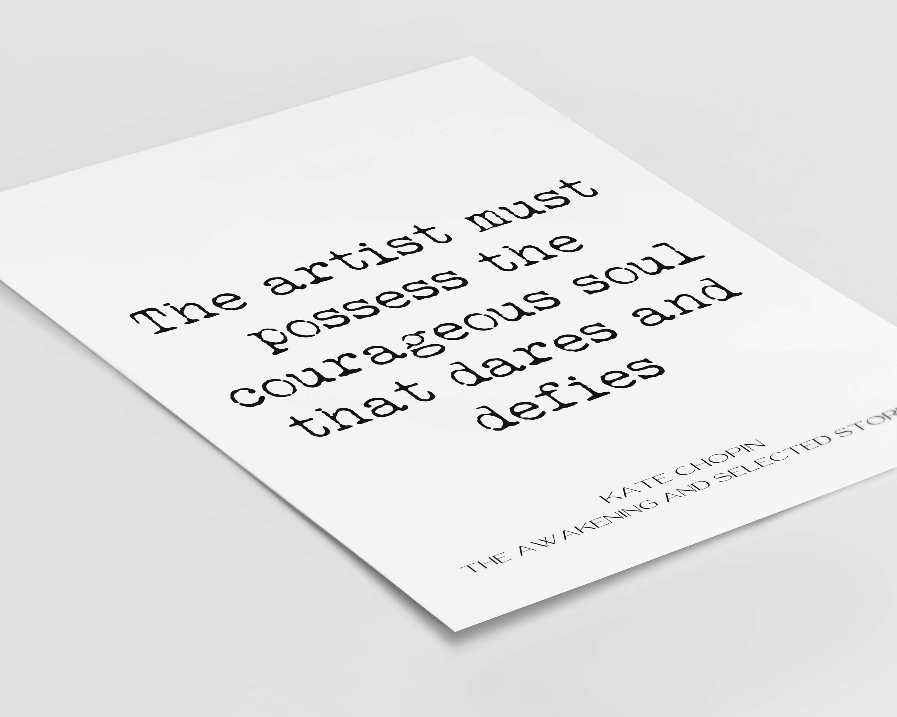 The Awakening Kate Chopin Quote Inspirational Print, Unframed Typography Print in Black & White
