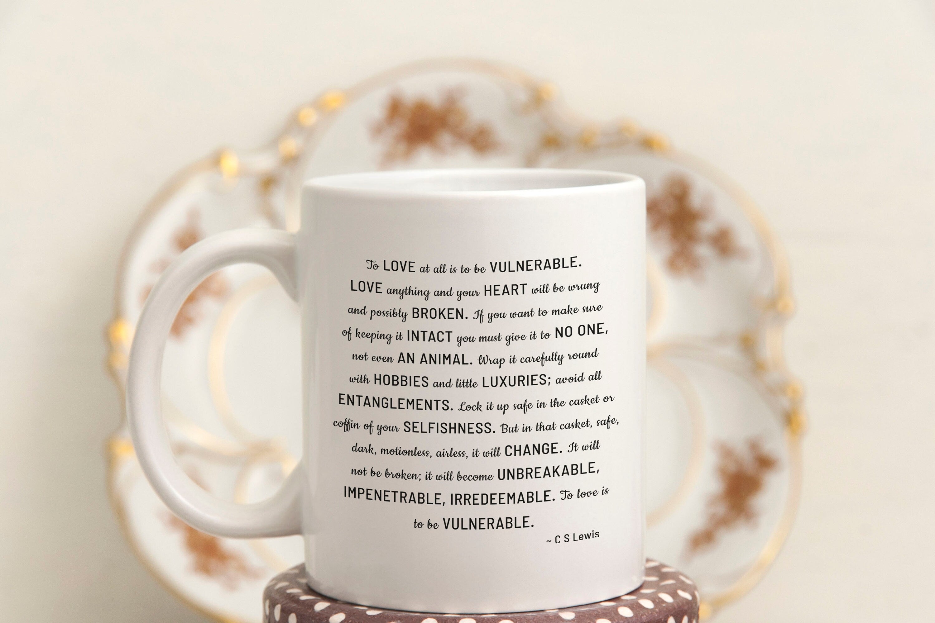 CS Lewis To Love Is To Be Vulnerable, Unique Coffee Mug Gift For Her