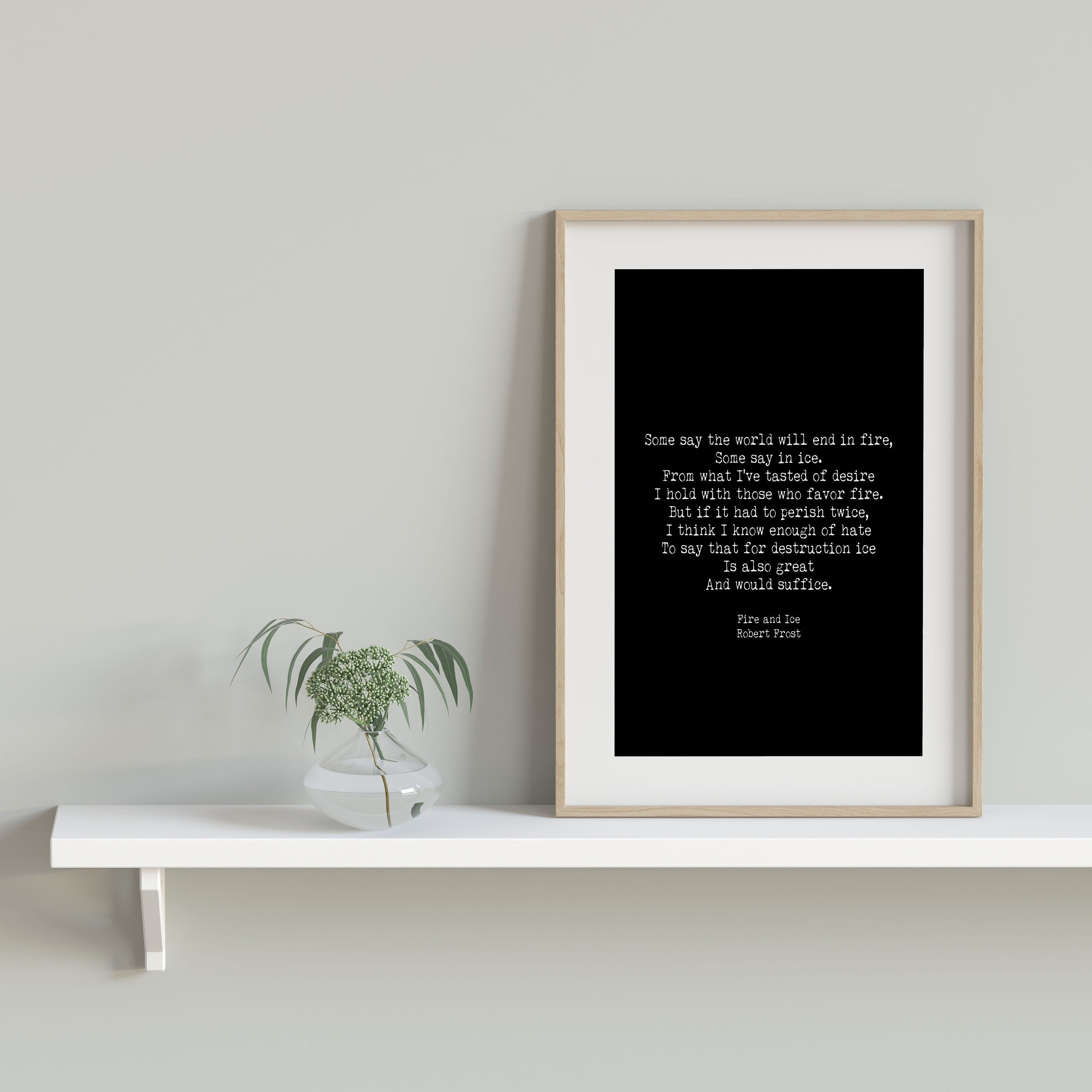 Fire and Ice Robert Frost Wall Art Print in Black & White for Living Room Wall Art, Unframed
