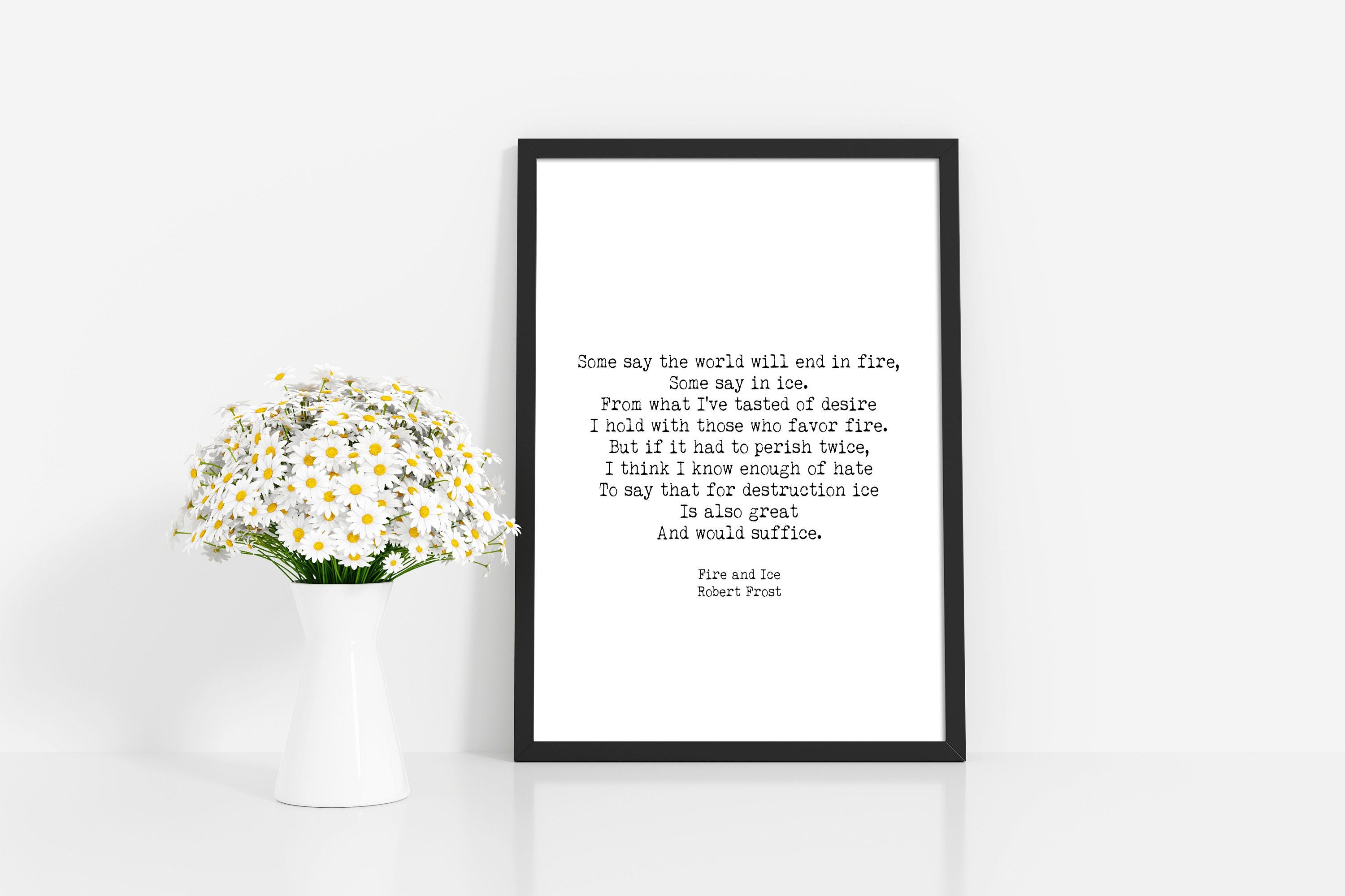 Fire and Ice Robert Frost Wall Art Print in Black & White for Living Room Wall Art, Unframed