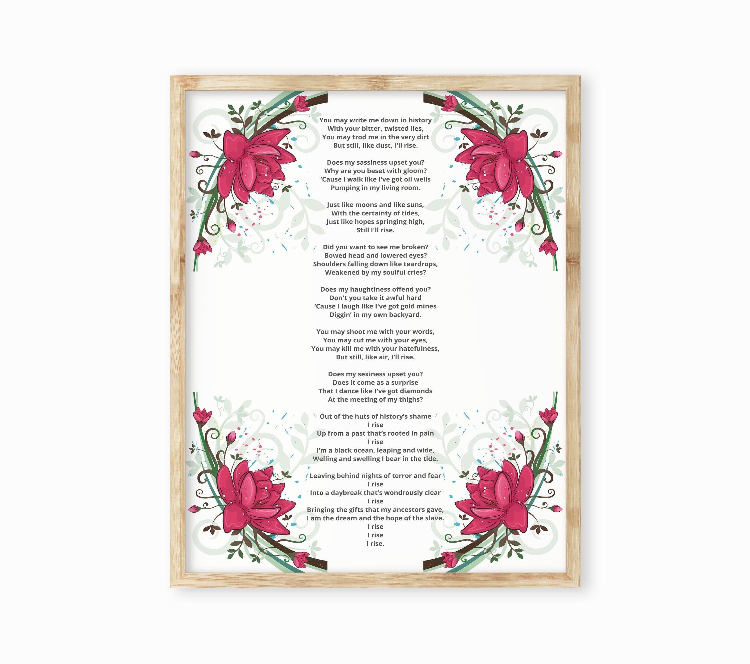 Still I Rise Wall Art Maya Angelou Poem, Feminist Inspirational Print with Dark Pink Flower Border