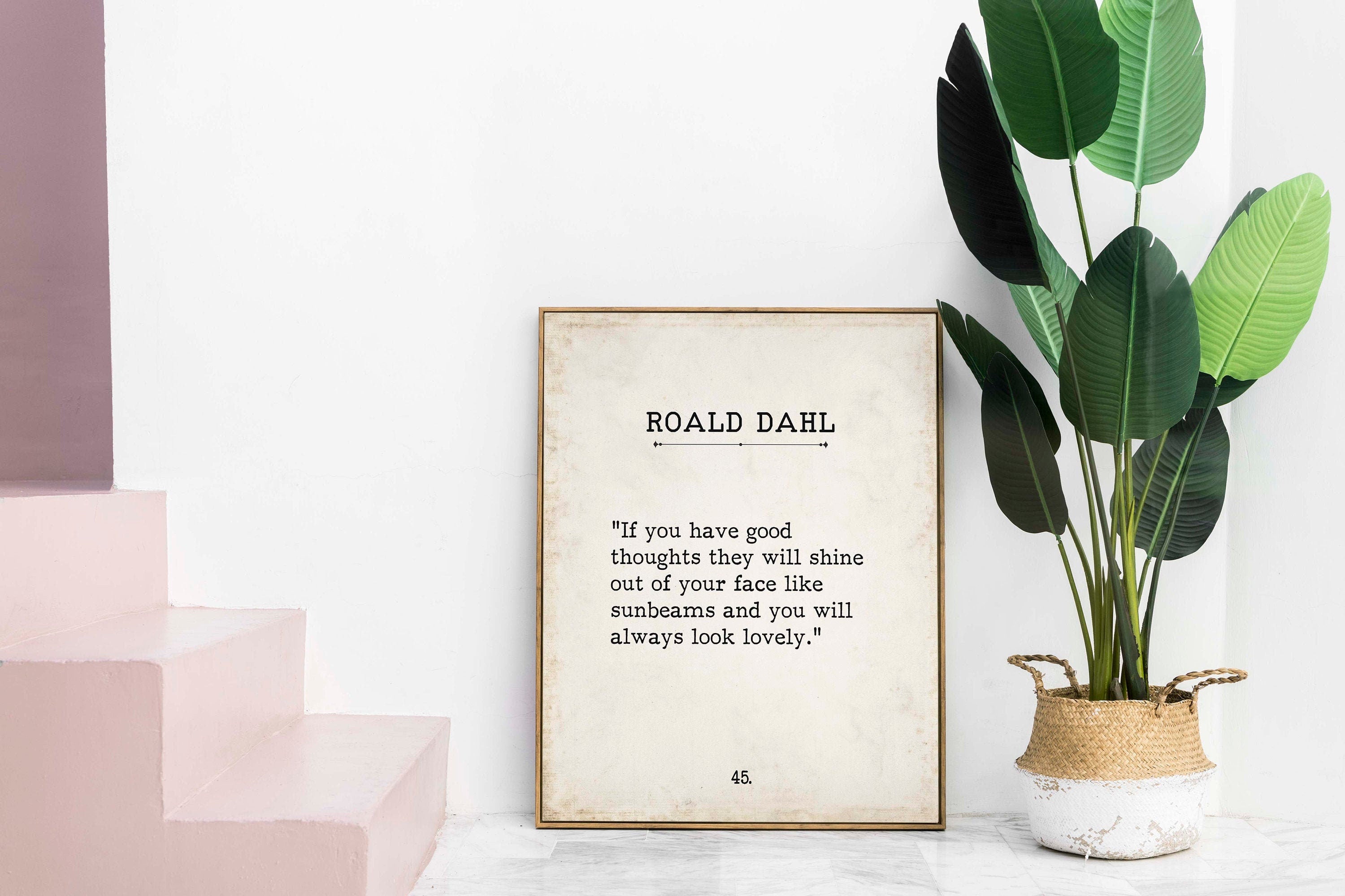 Roald Dahl Book Page Inspirational Wall Art, If You Have Good Thoughts Quote Vintage Style Print for Living Room or Bedroom Wall Decor