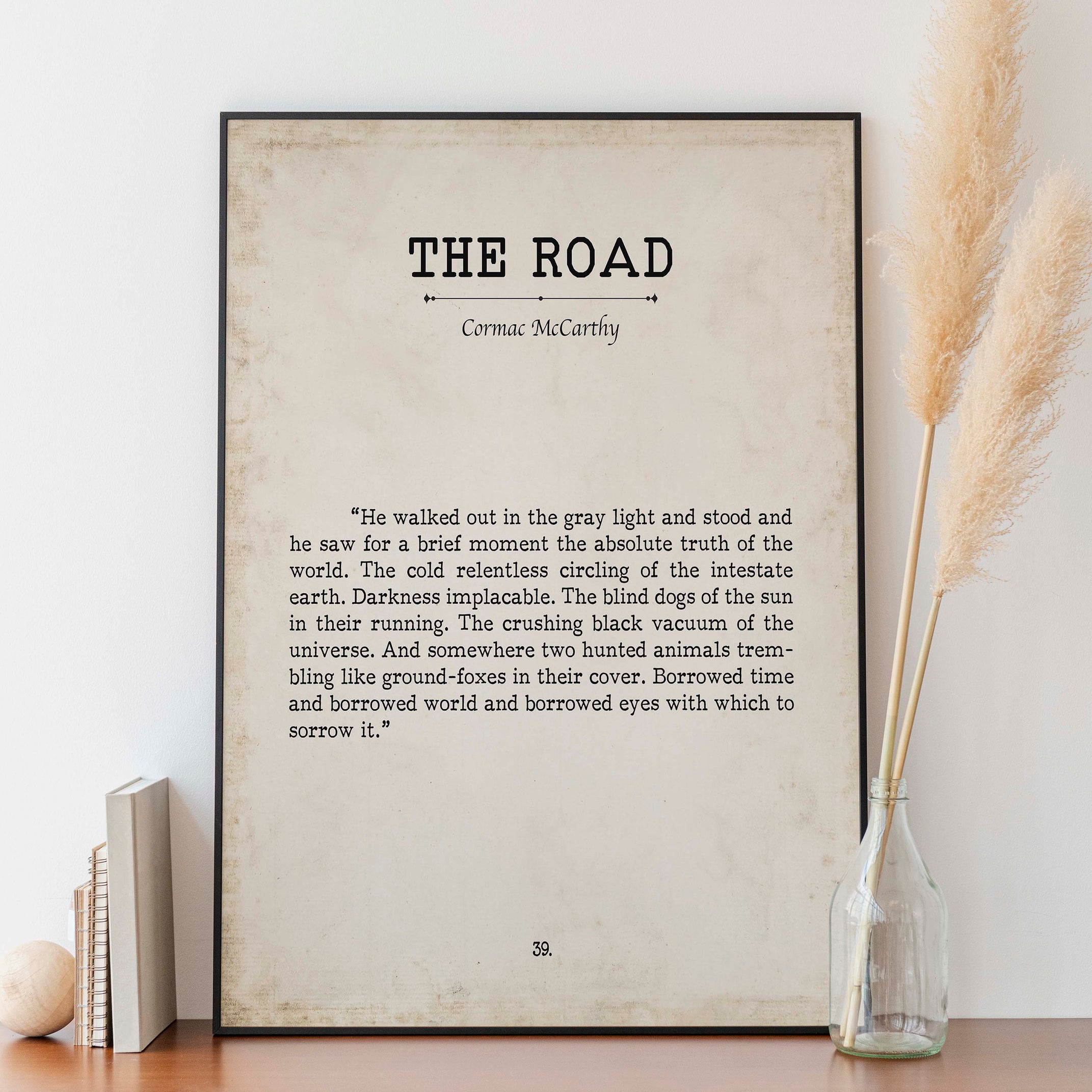 Cormac McCarthy The Road Book Page Inspirational Wall Art, He Walked Out In The Gray Light Quote Vintage Style Print Wall Decor