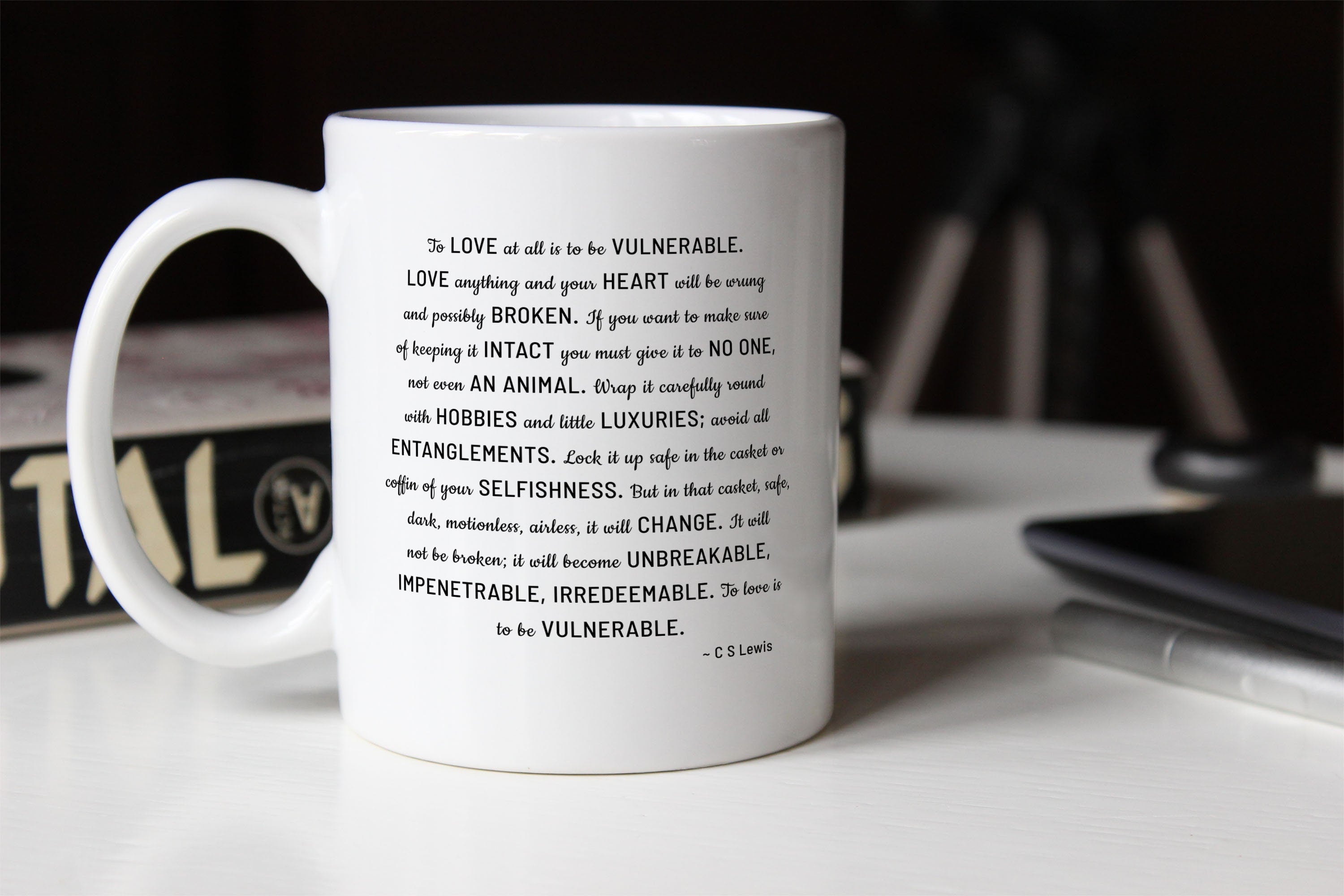 CS Lewis To Love Is To Be Vulnerable, Unique Black Coffee Mug Gift For Her