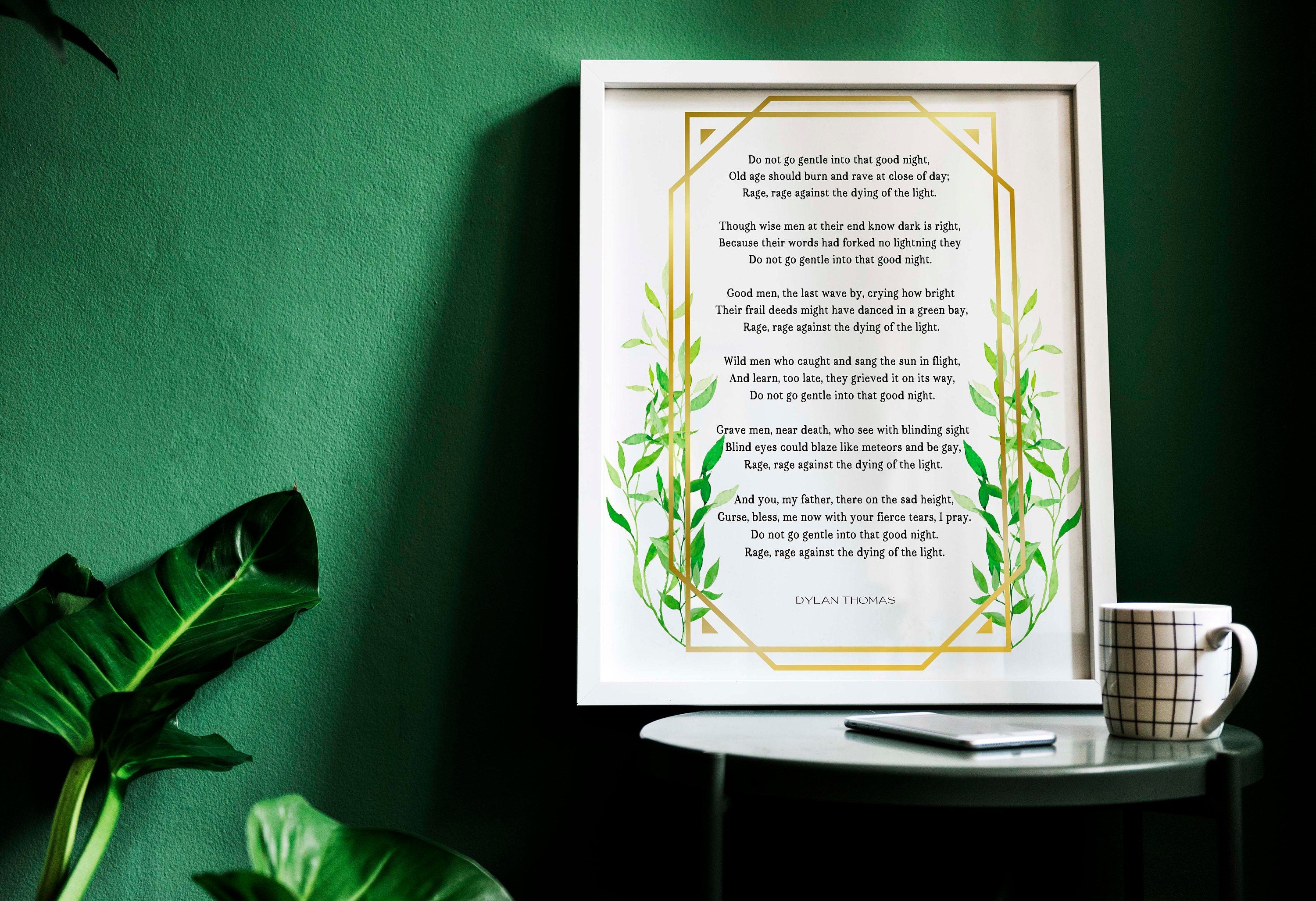 Dylan Thomas Poem Print, Do Not Go Gentle Into That Good Night Poem