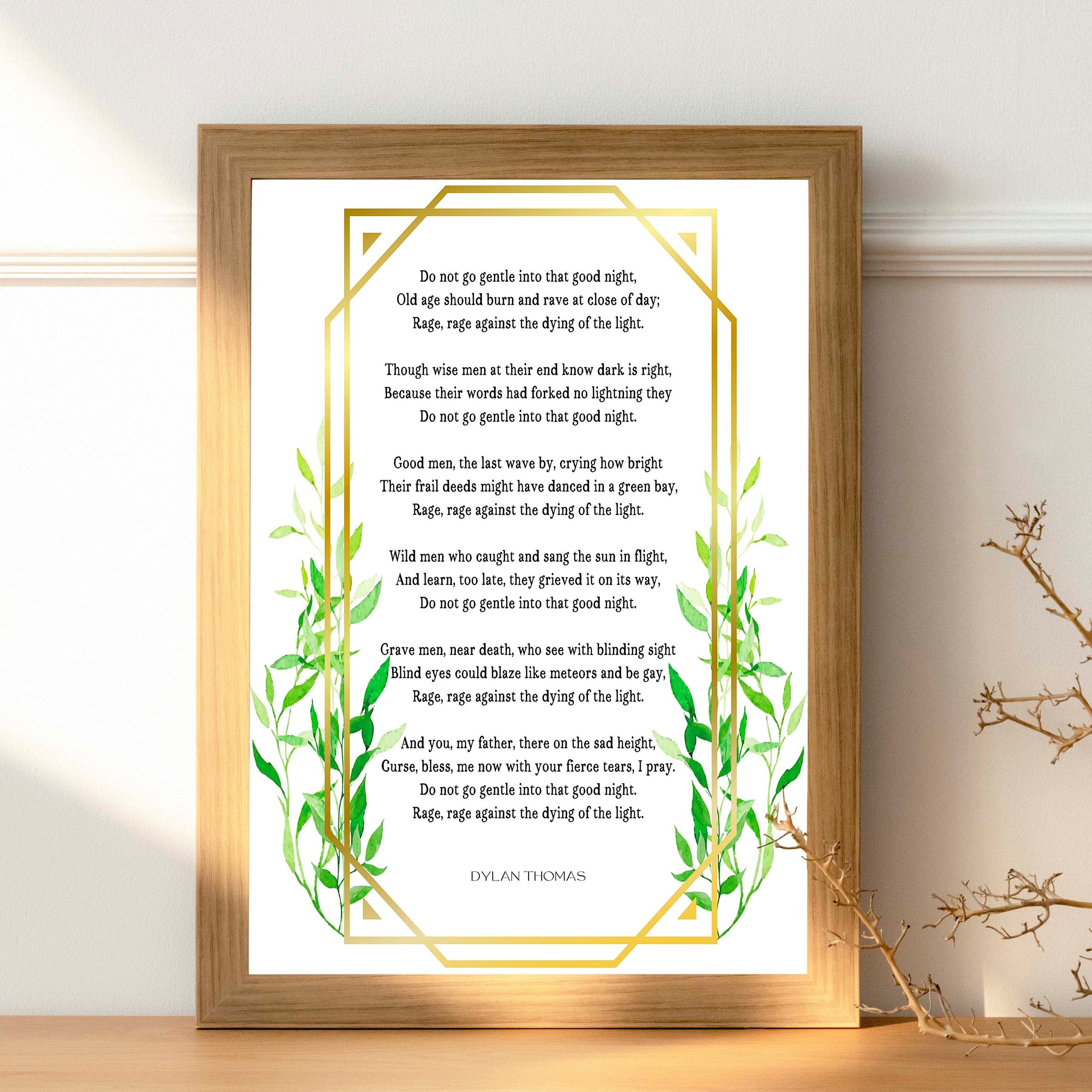 Dylan Thomas Poem Print, Do Not Go Gentle Into That Good Night Poem