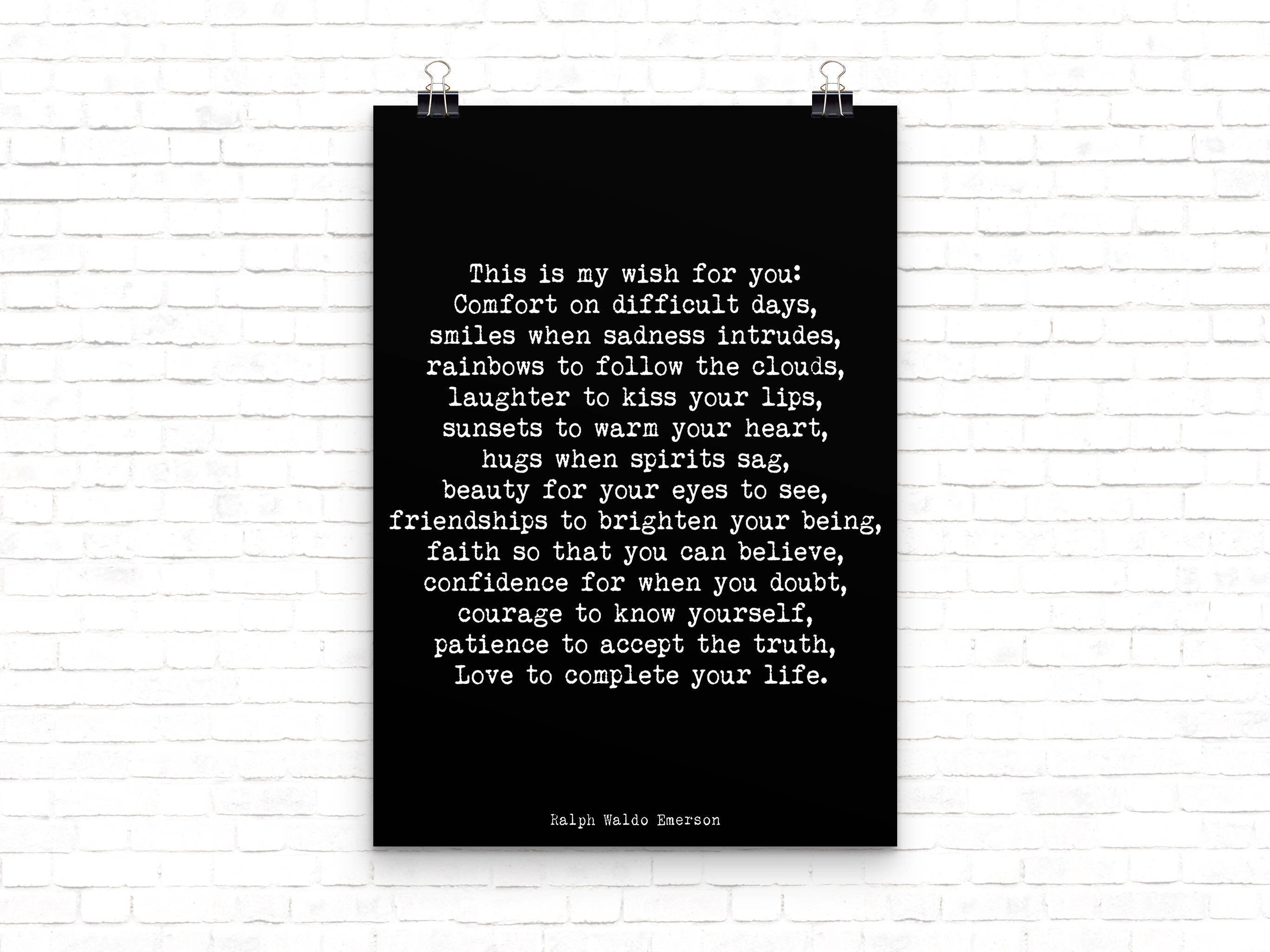 Emerson Inspirational Quote Print Featuring A Ralph Waldo Emerson Quote, Black & White Wall Art Print