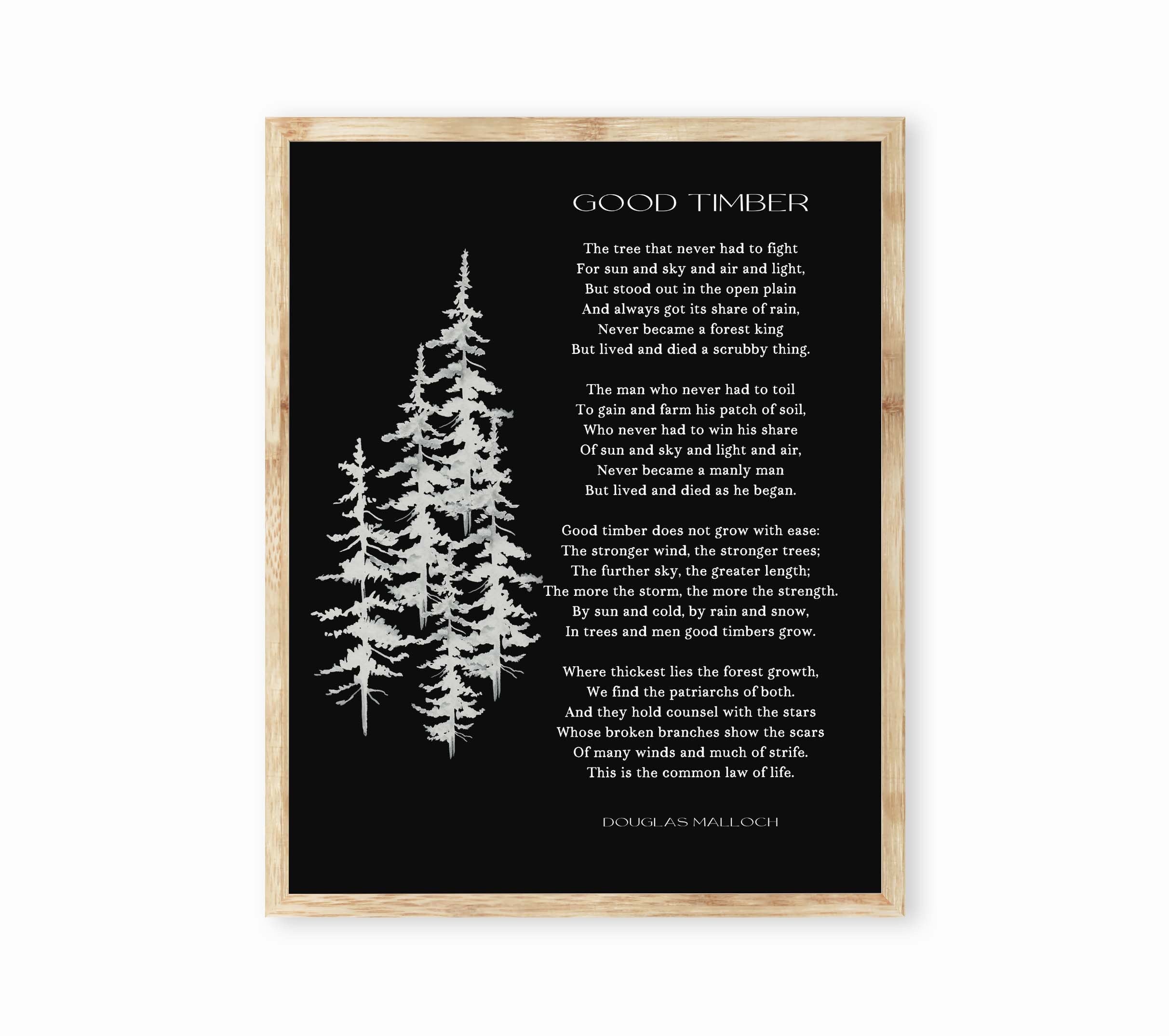 Good Timber Poem Lds Gift, Thomas S Monson Mormon Quote