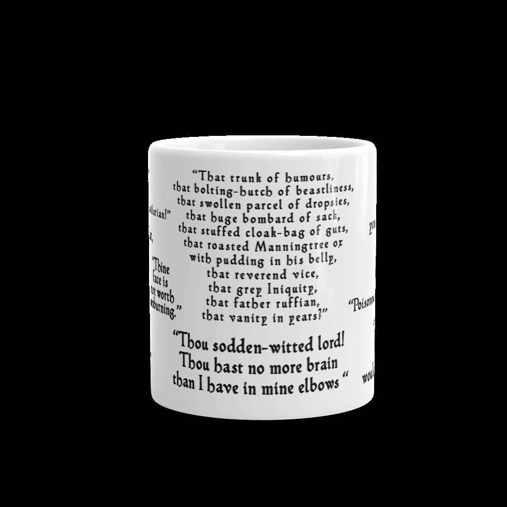 Funny quote mug, shakespeare mug