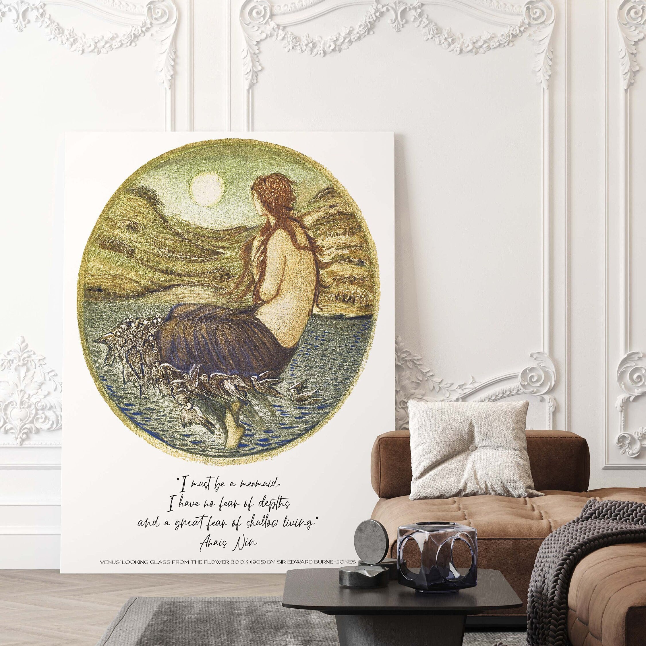 Anais Nin Mermaid Quote, Edward Burne–Jones Unframed Fine Art Print - I Must Be A Mermaid
