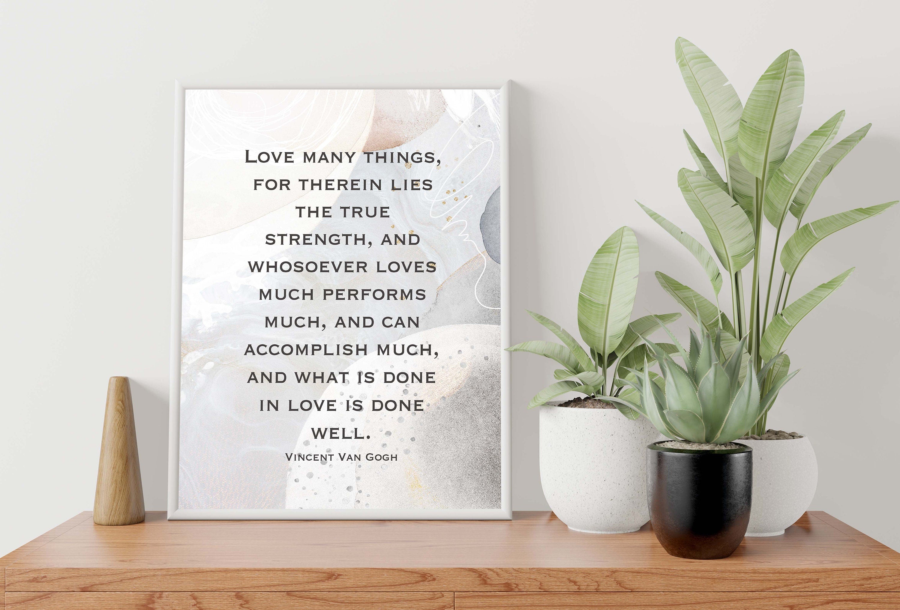Vincent van Gogh Love Many Things Quote Print, What Is Done In Love Is Done Well Inspirational Abstract Watercolor Geometric Wall Art Prints