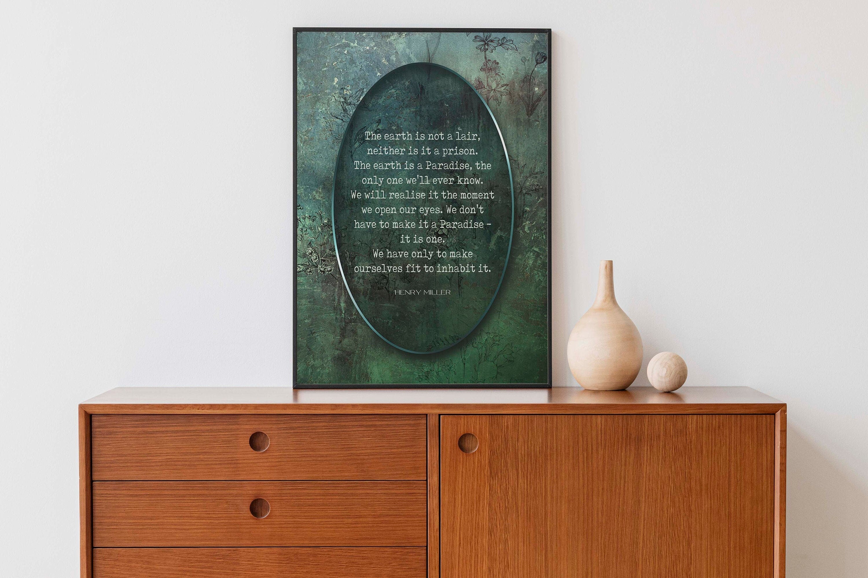 The earth is a Paradise Henry Miller Quote Wall Art Print, Unframed Inspirational Botanical Nature Wall Decor in Green
