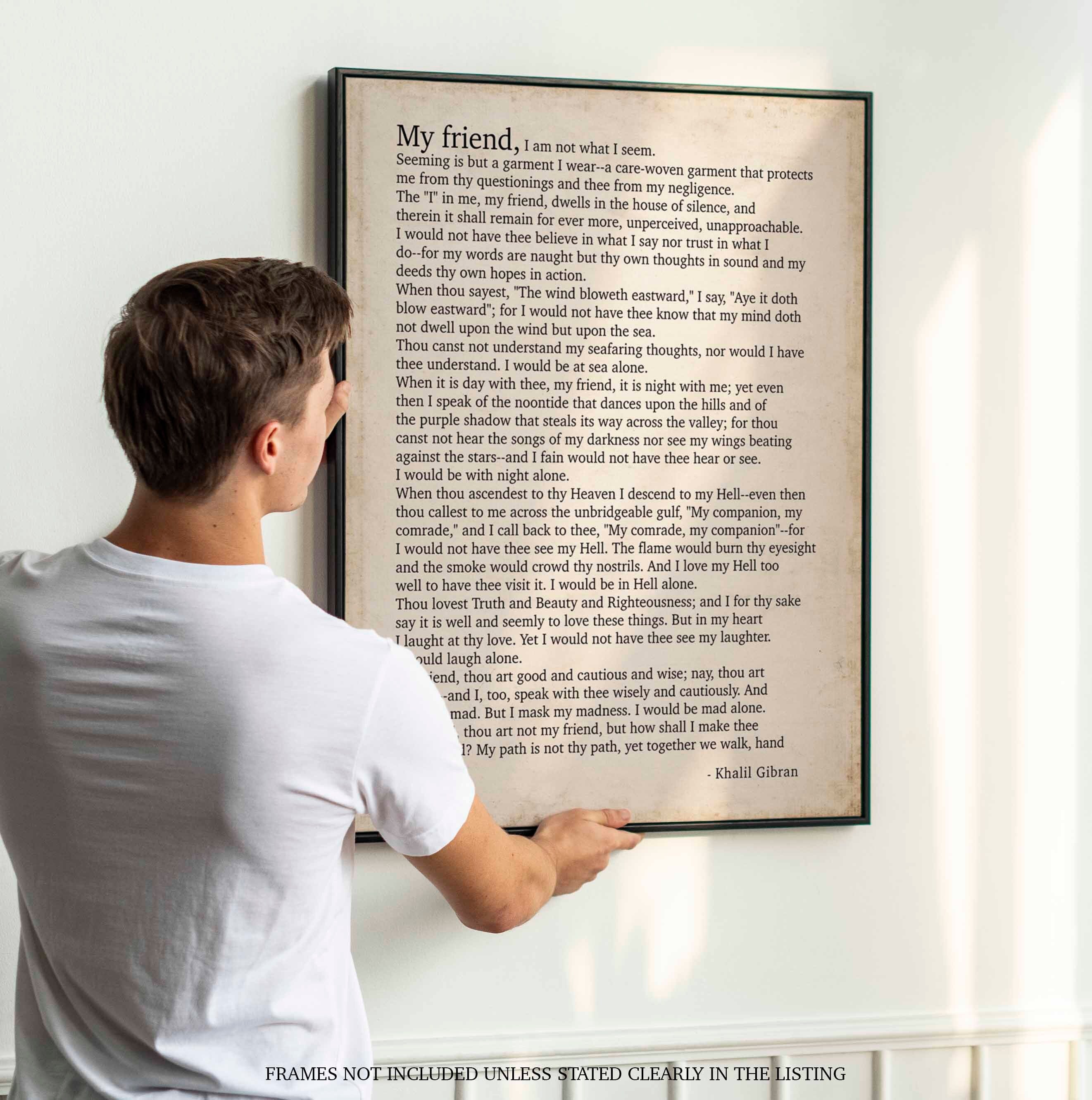 Kahlil Gibran Poem My Friend - Poetry Decor Wall Art Prints, Literary Decor Gifts