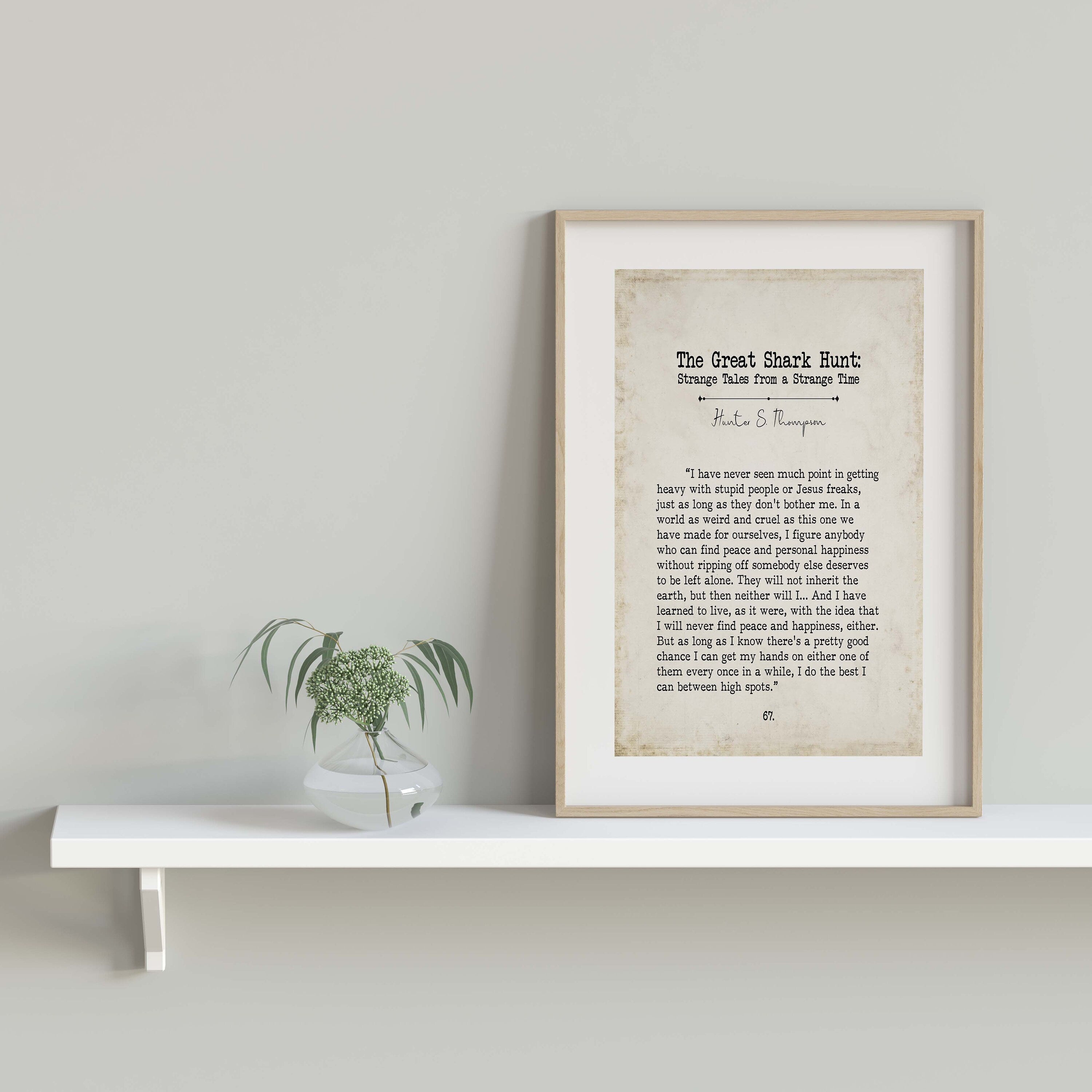 Hunter S Thompson Book Page Inspirational Wall Art, The Great Shark Hunt Quote Vintage Style Print Wall Decor