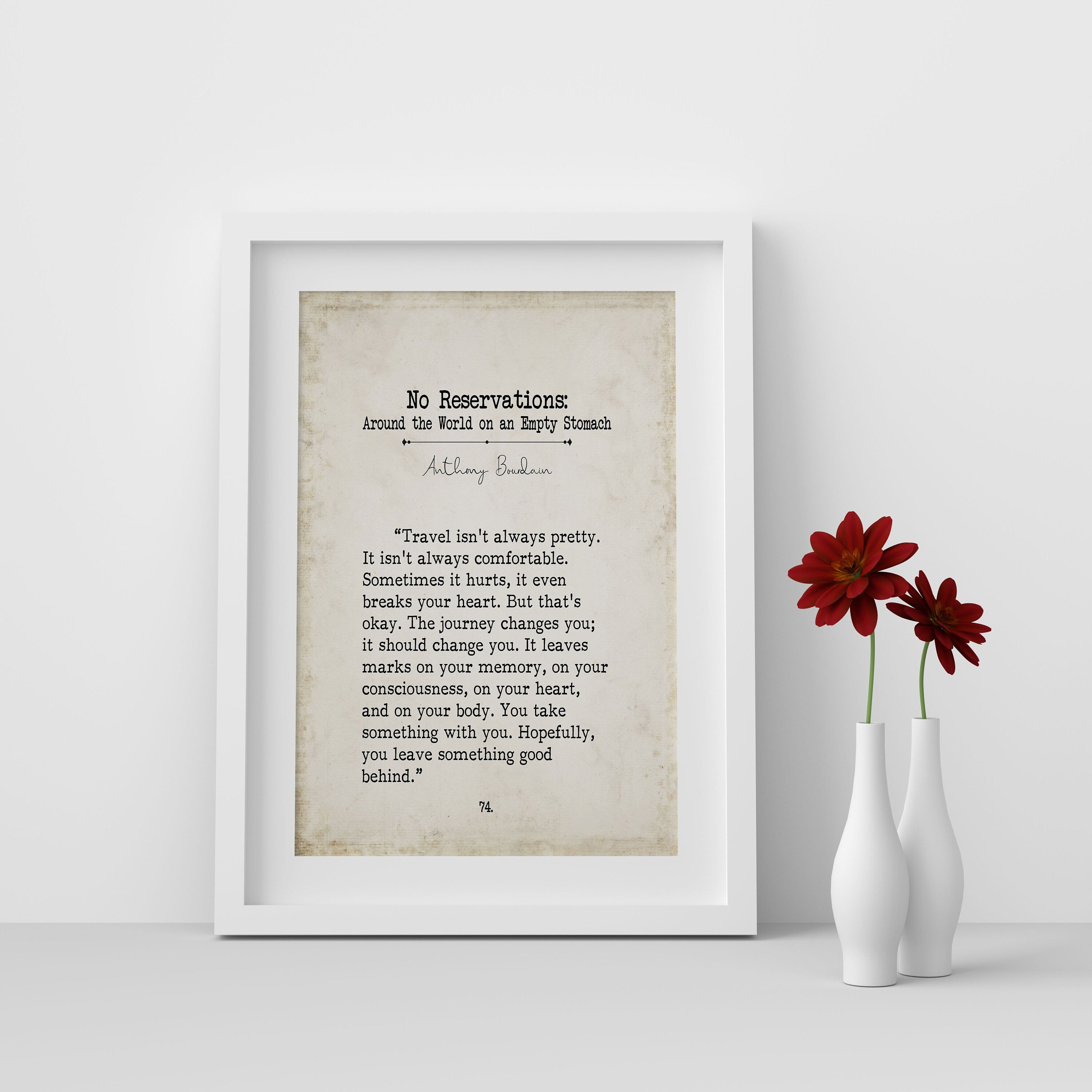 Anthony Bourdain Book Page Inspirational Wall Art, Travel Isn't Pretty Quote Vintage Style Print Wall Decor