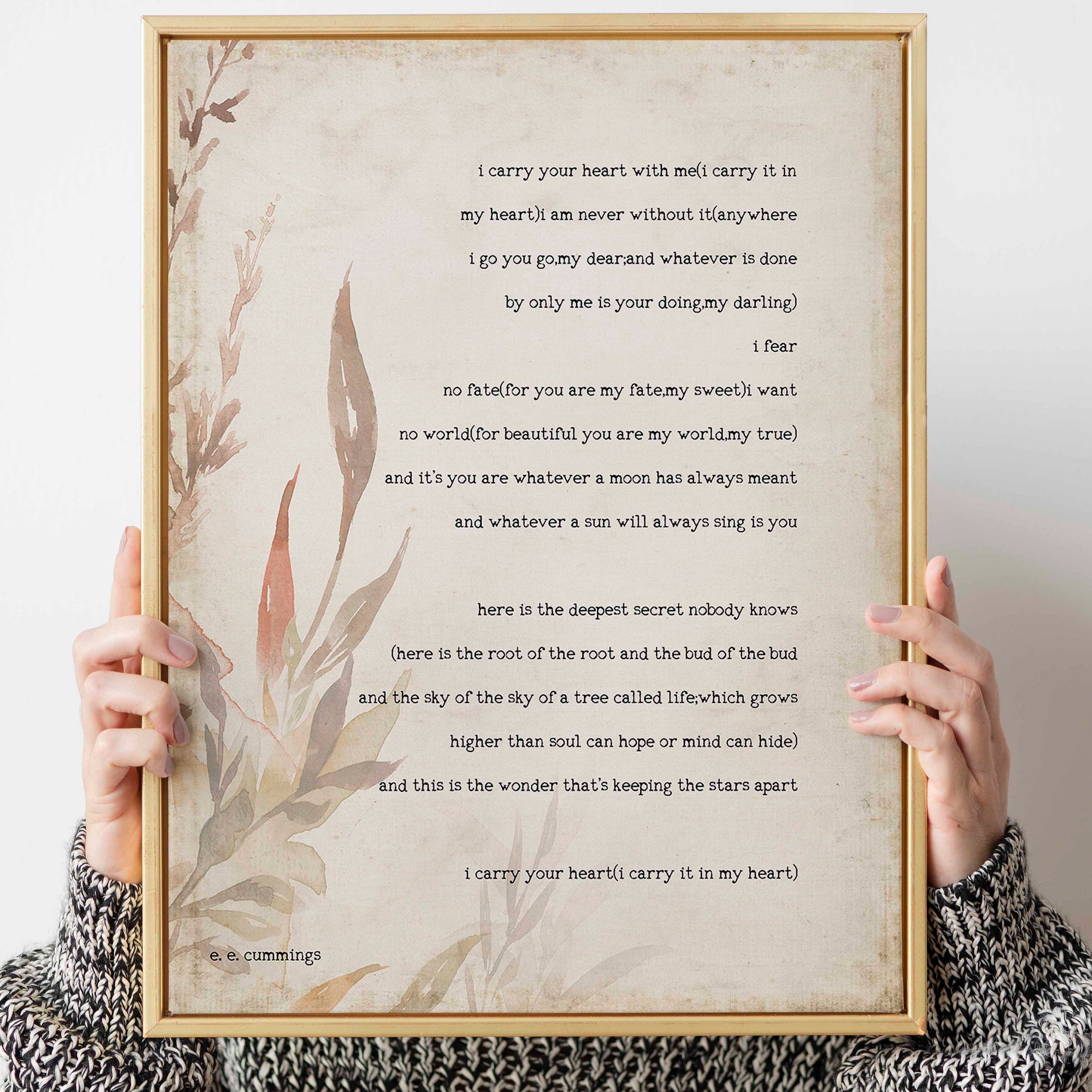 i carry your heart, poem by E E Cummings print with Floral vintage background