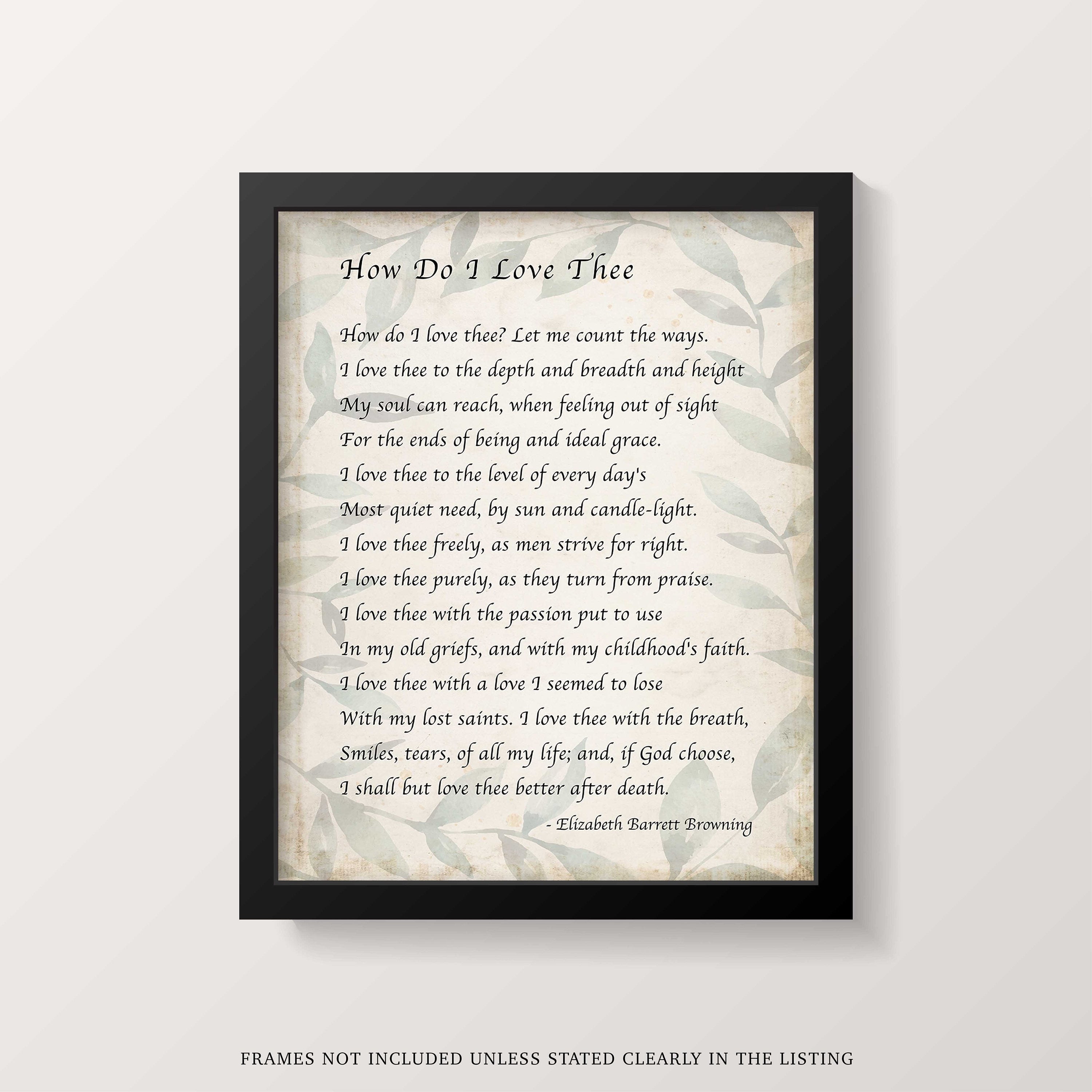 Elizabeth Barrett Browning, How Do I Love Thee