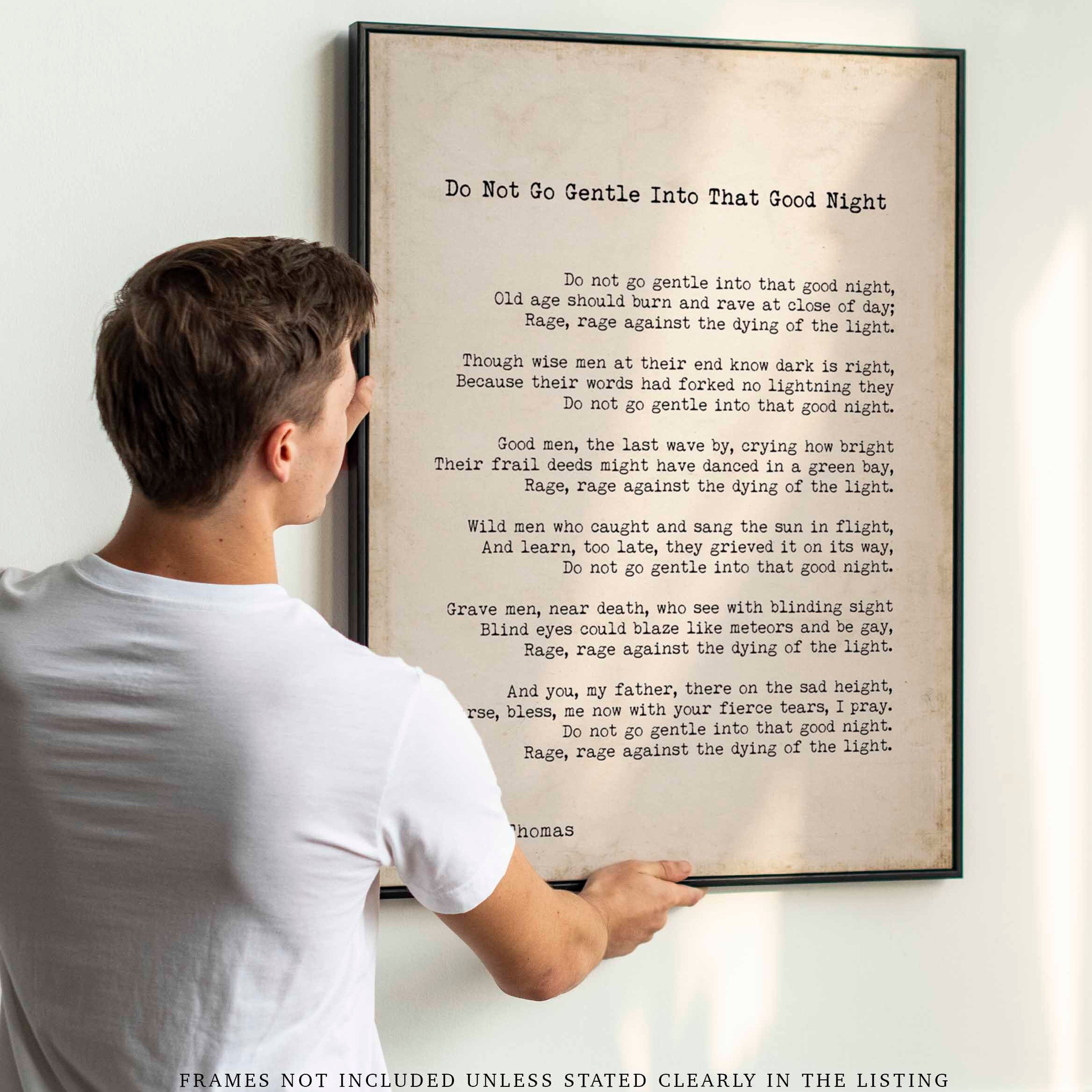 Dylan Thomas Poem Print, Do Not Go Gentle Into That Good Night Poetry Poster in Black & White for Home Wall Decor