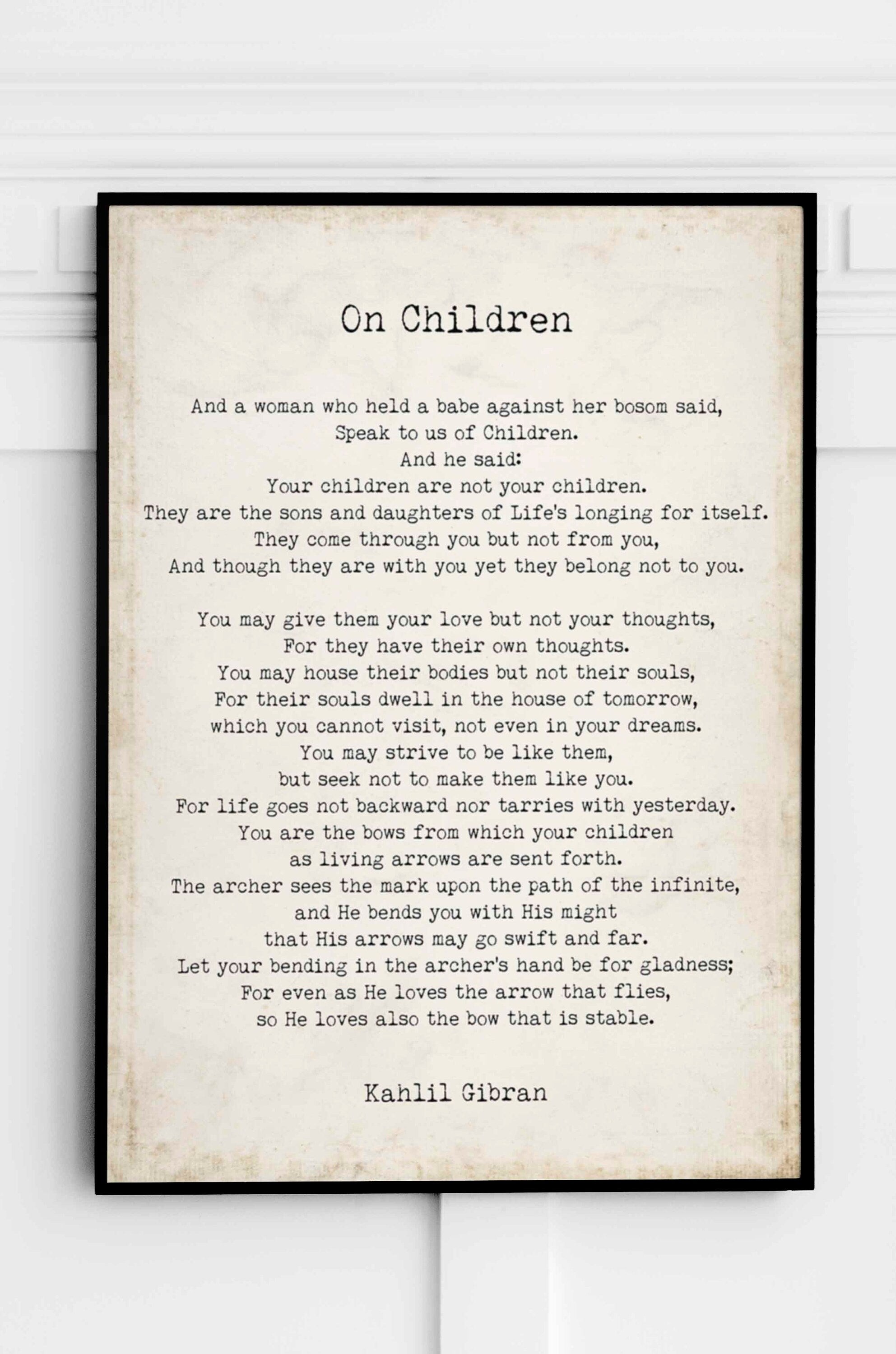 FRAMED On Children Kahlil Gibran Wall Art Prints Vintage or Black & White Backgrounds