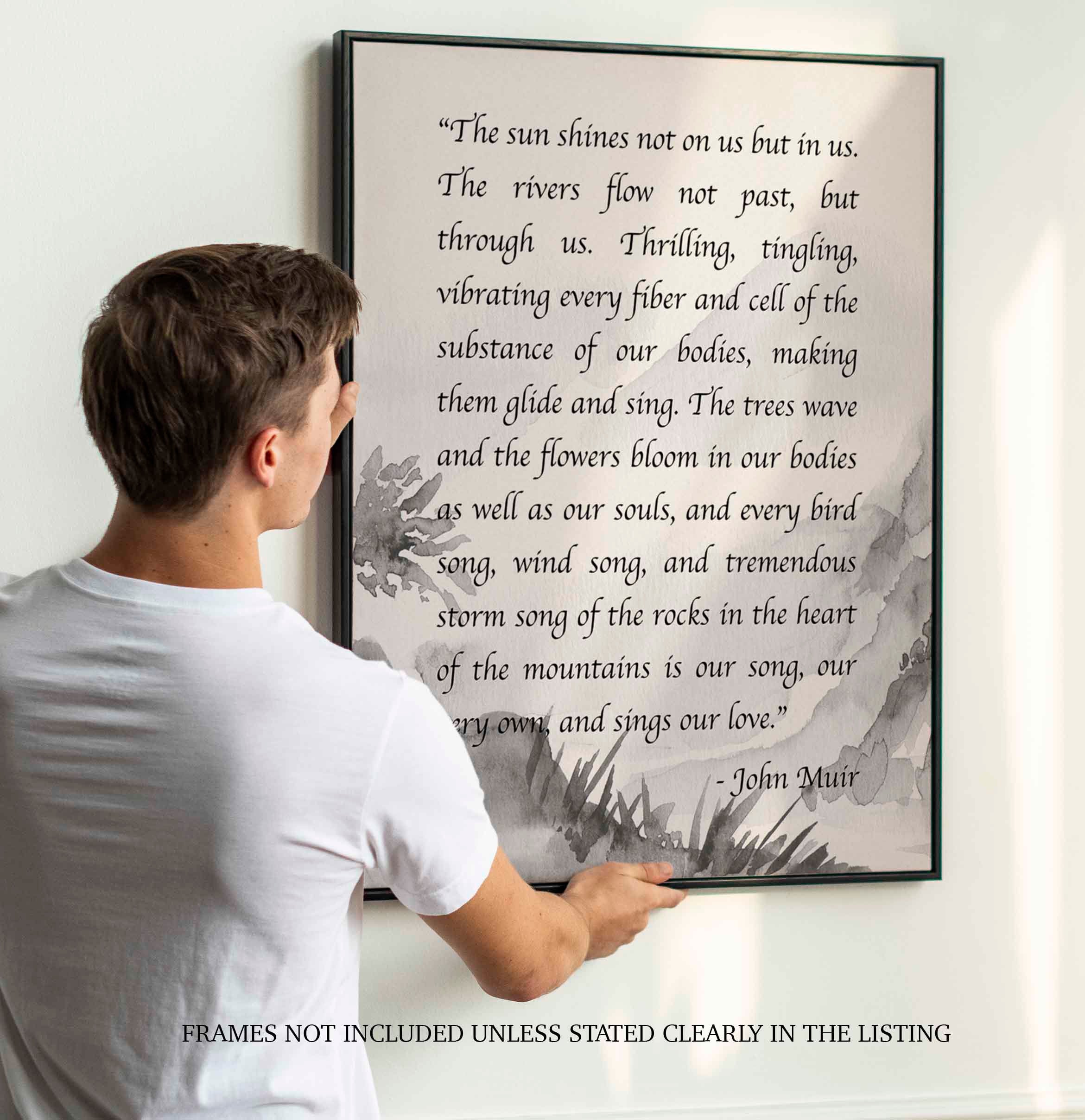 The Sun Shines John Muir Mountains Quote Print in Water-colour Background, Inspirational Gift for Nature Lovers