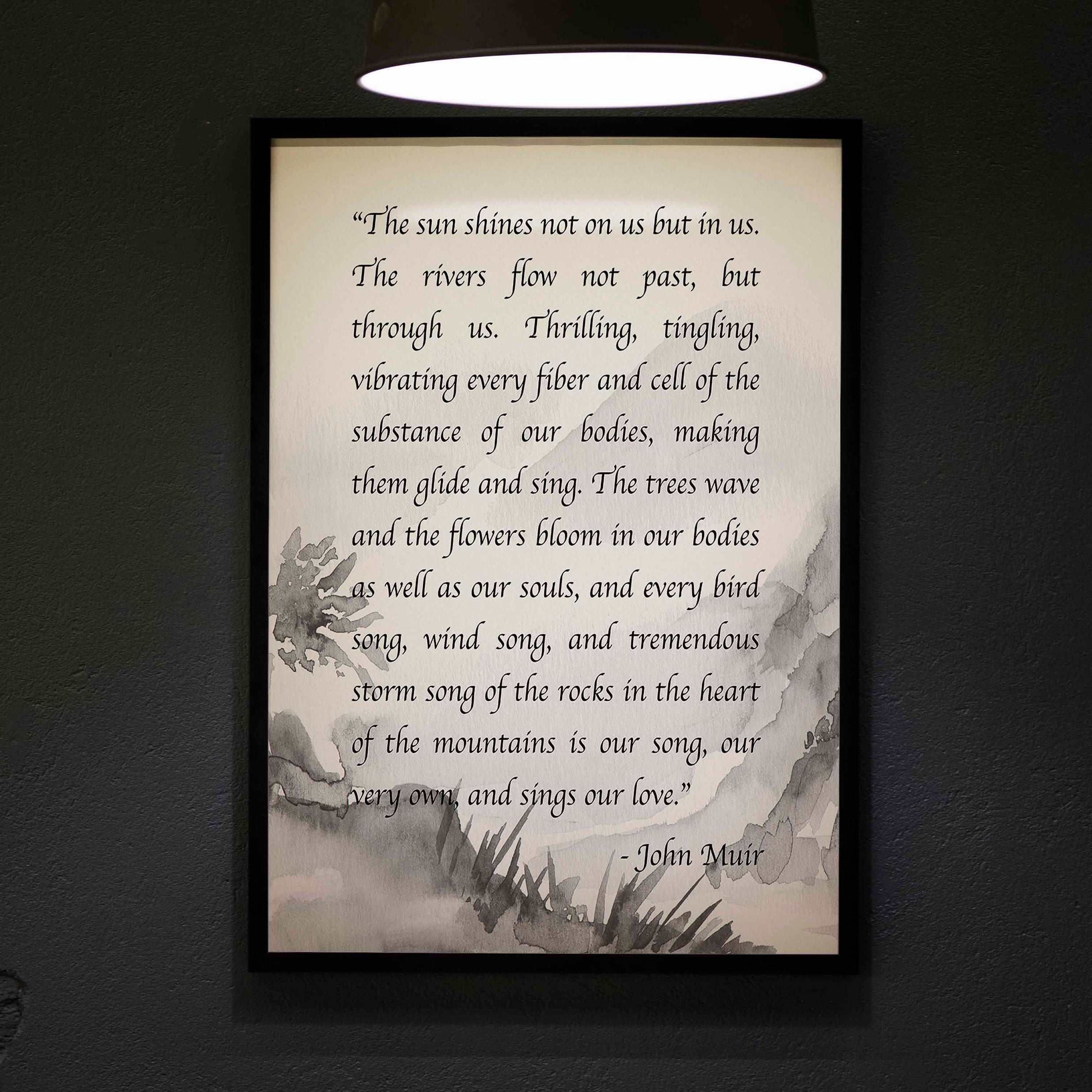 The Sun Shines John Muir Mountains Quote Print in Water-colour Background, Inspirational Gift for Nature Lovers