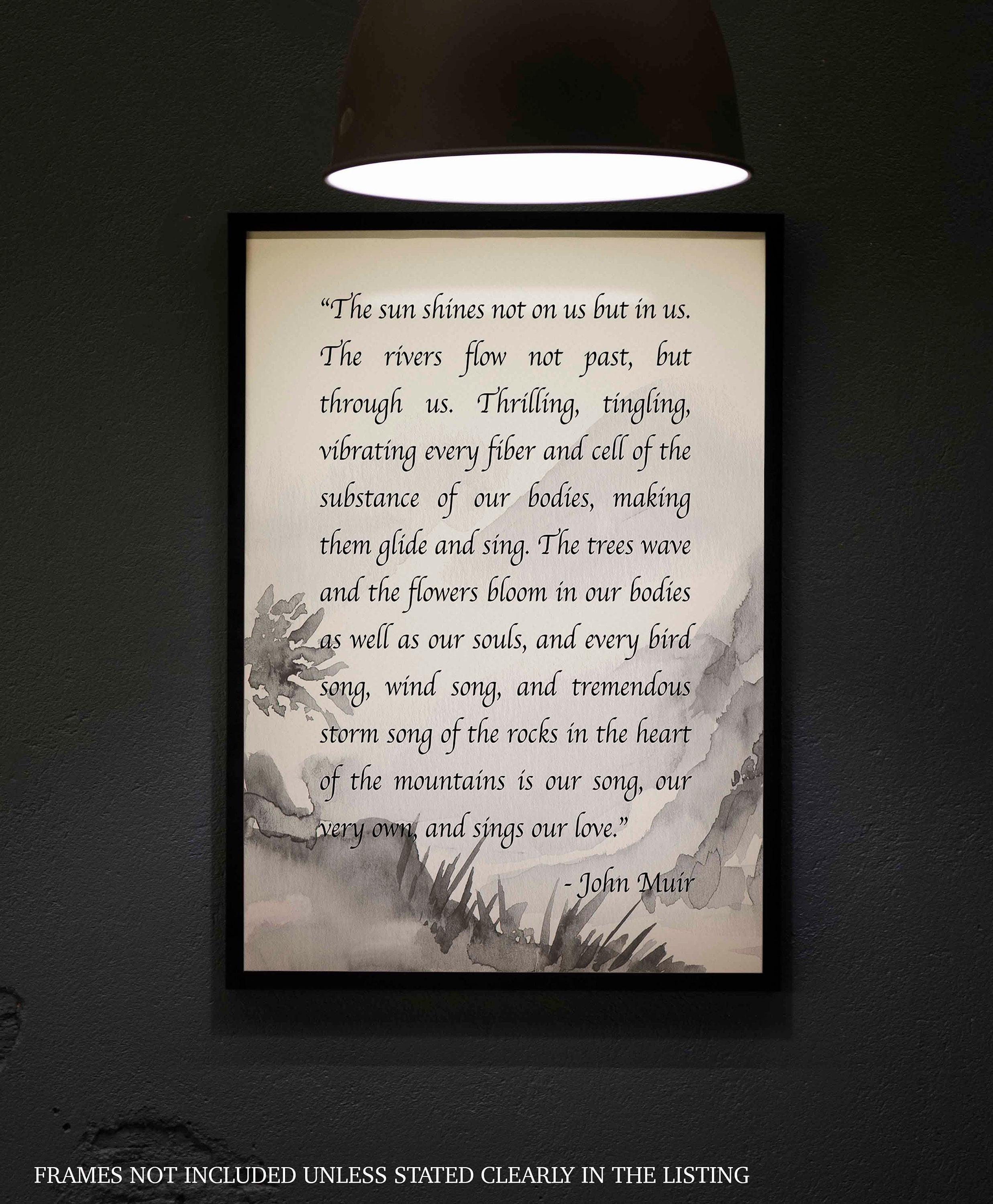 The Sun Shines John Muir Mountains Quote Print in Water-colour Background, Inspirational Gift for Nature Lovers