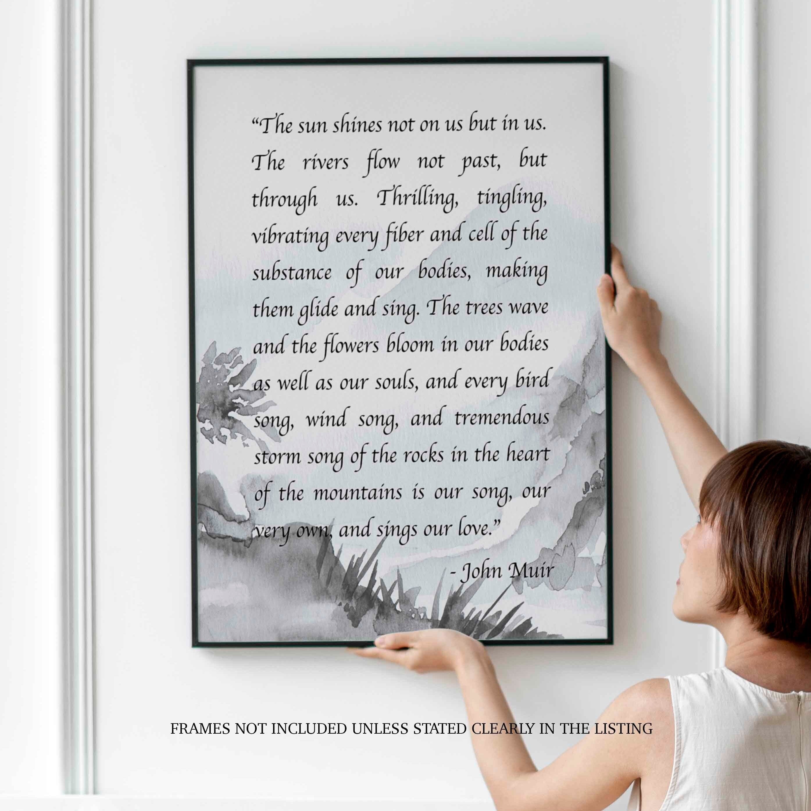 The Sun Shines John Muir Mountains Quote Print in Water-colour Background, Inspirational Gift for Nature Lovers
