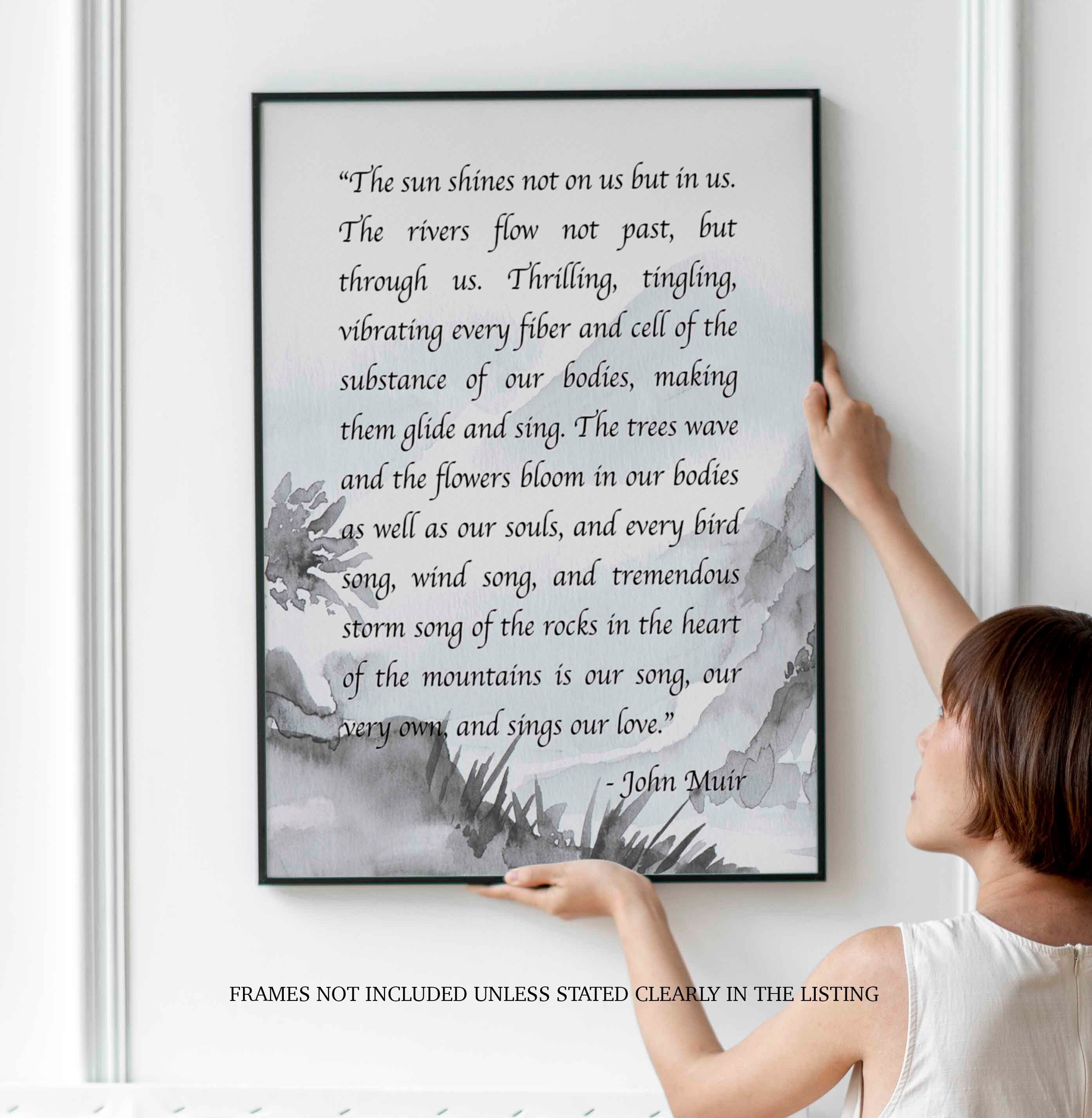 The Sun Shines John Muir Mountains Quote Print in Water-colour Background, Inspirational Gift for Nature Lovers