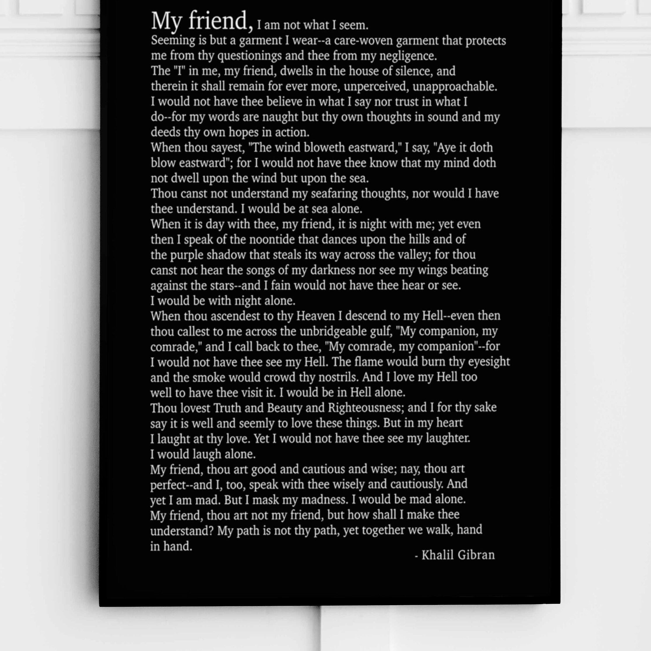 Kahlil Gibran Poem My Friend - Poetry Decor Wall Art Prints, Literary Decor Gifts