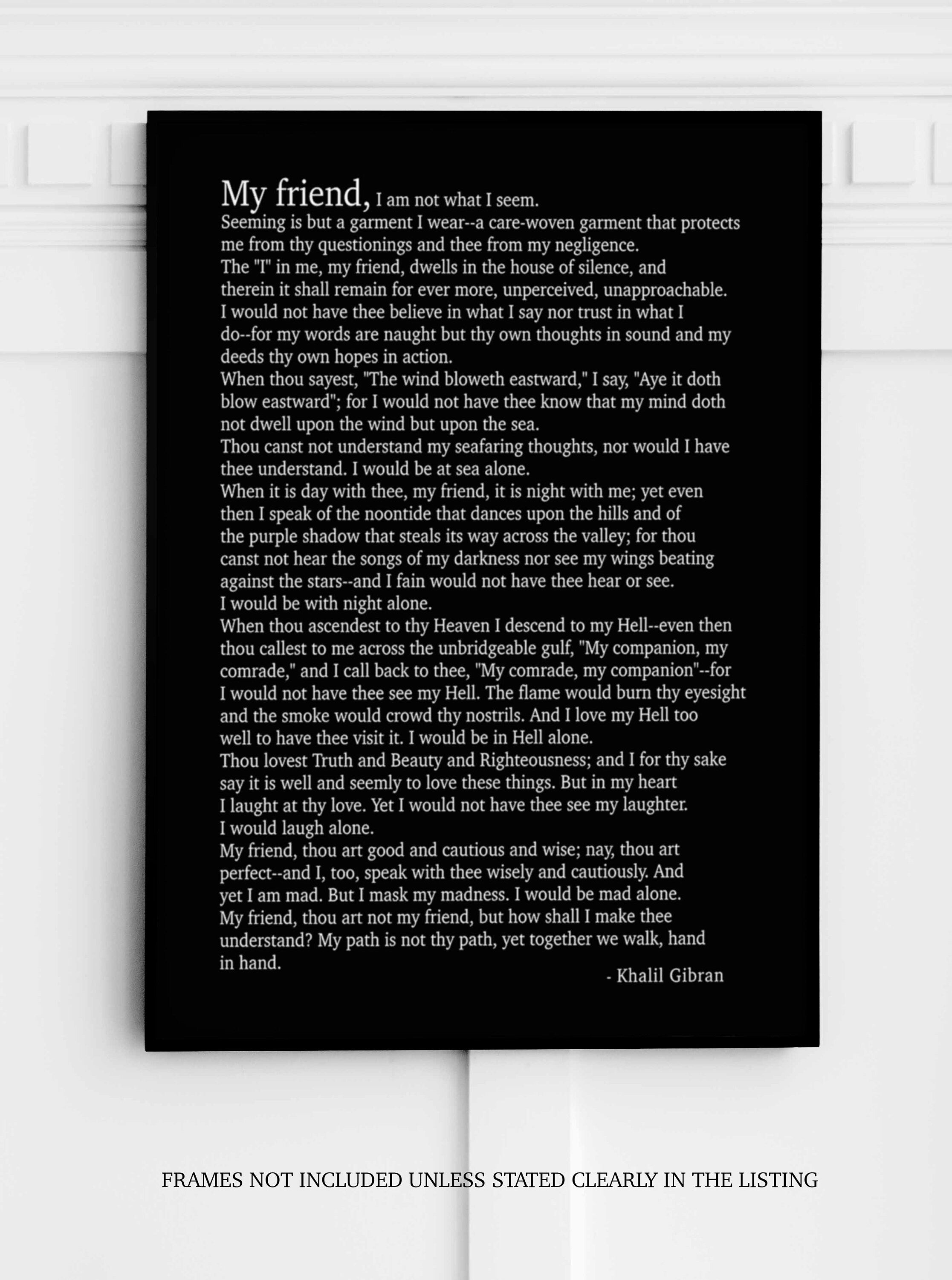 Kahlil Gibran Poem My Friend - Poetry Decor Wall Art Prints, Literary Decor Gifts