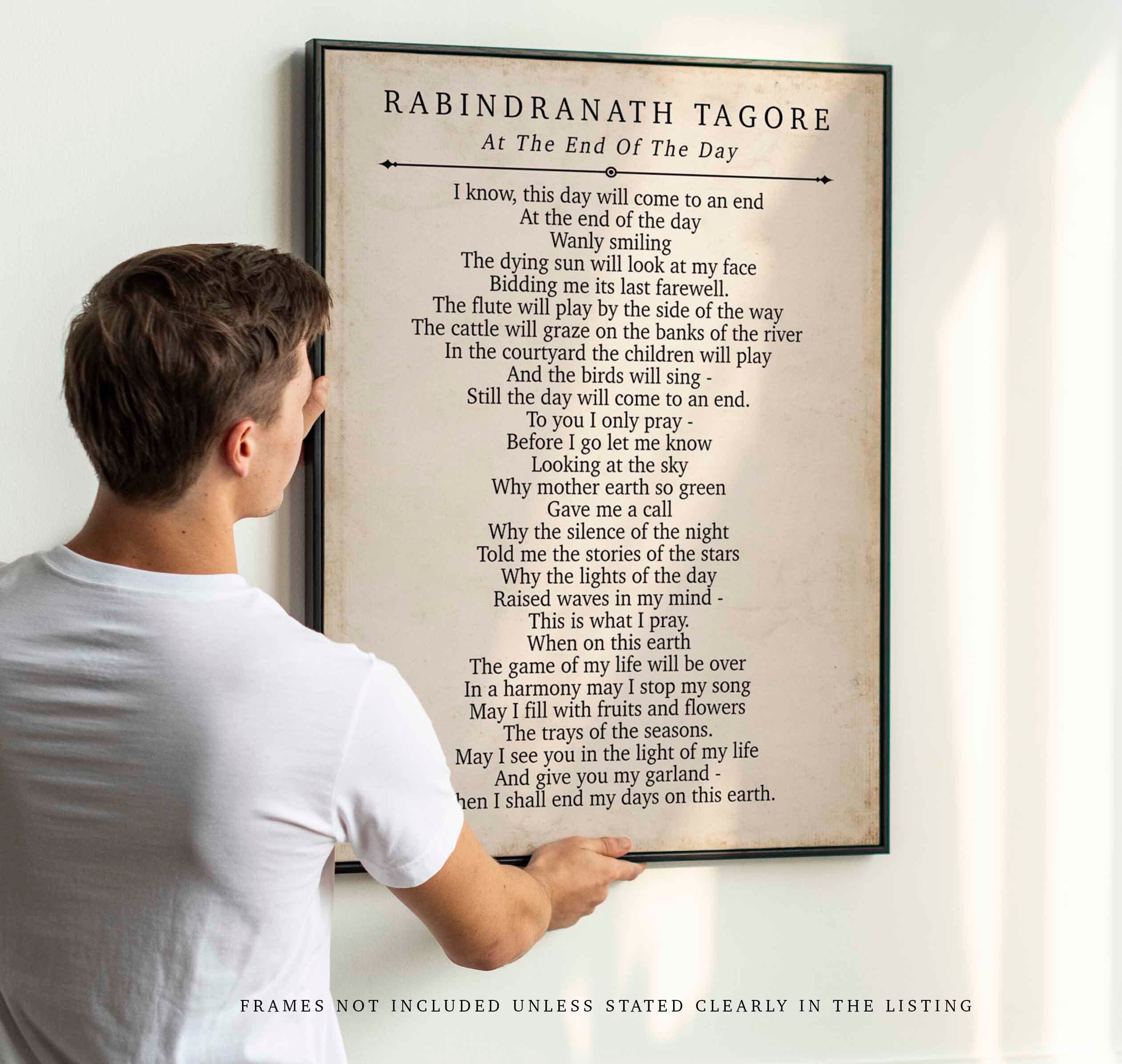 Rabindranath Tagore  Poetry Print, At The End Of The Day  Poetry Quote Art