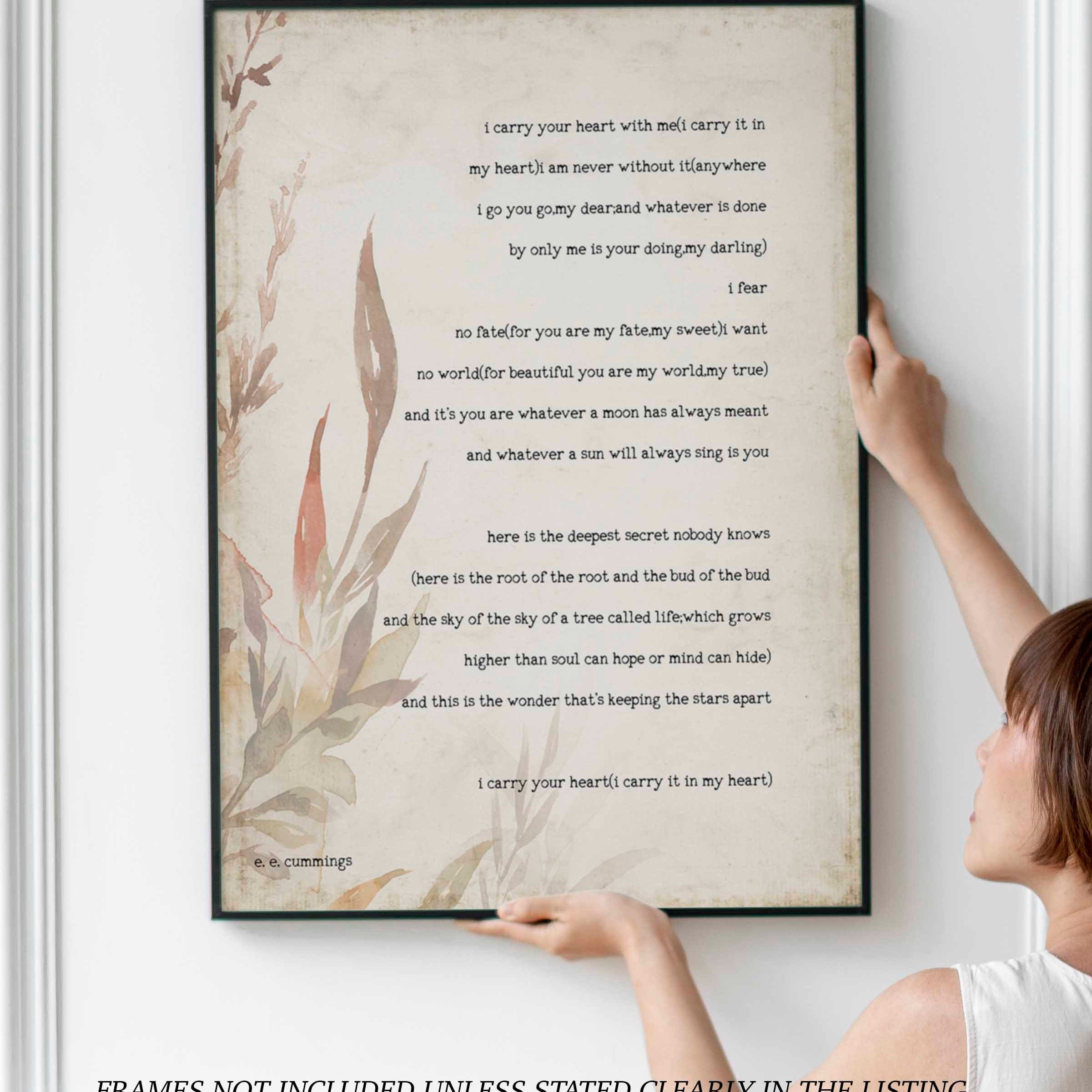 FRAMED i carry your heart, poem by E E Cummings print with Floral vintage background