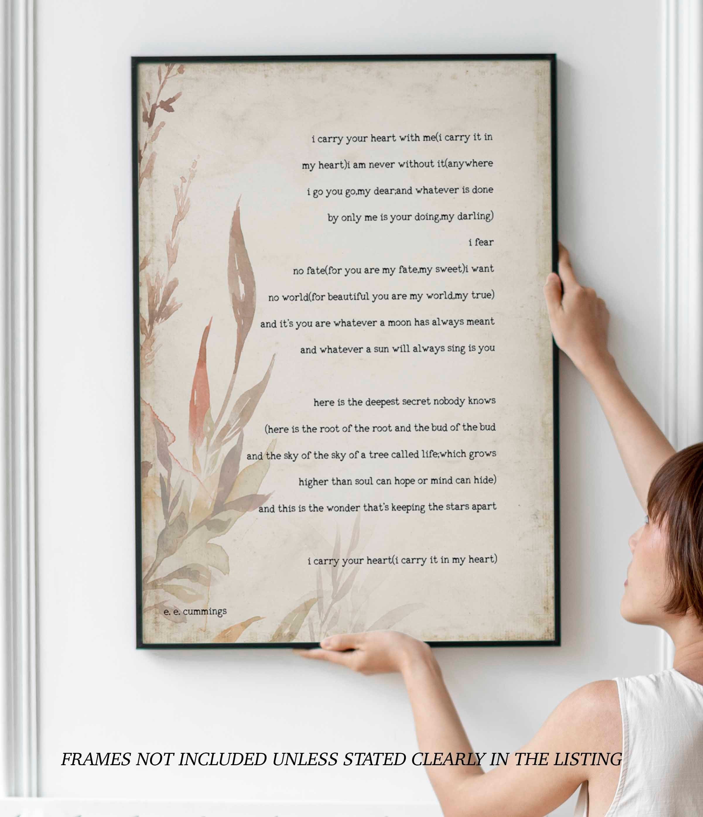 FRAMED i carry your heart, poem by E E Cummings print with Floral vintage background