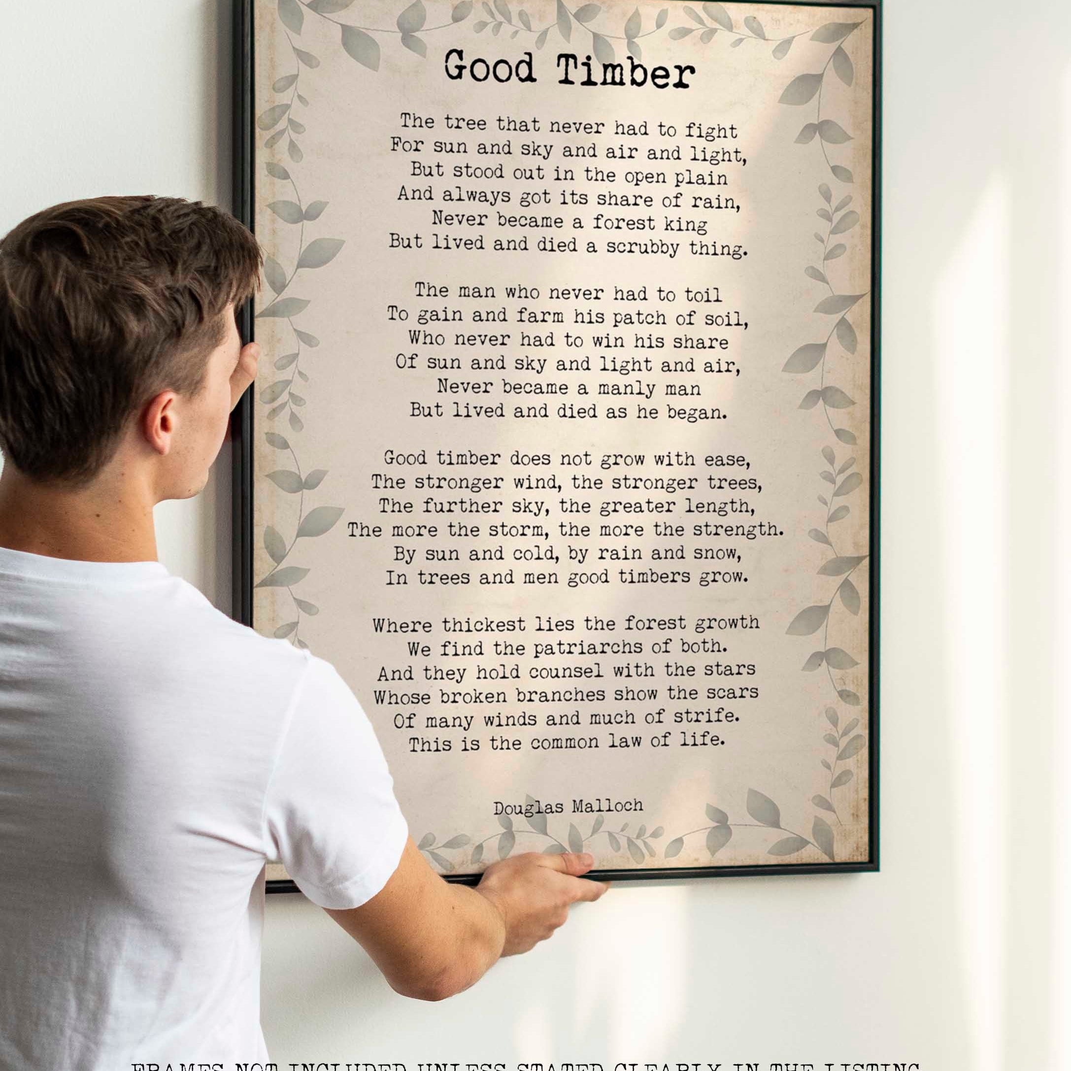 Good Timber Poem LDS Gift, Thomas S Monson Mormon Quote unframed
